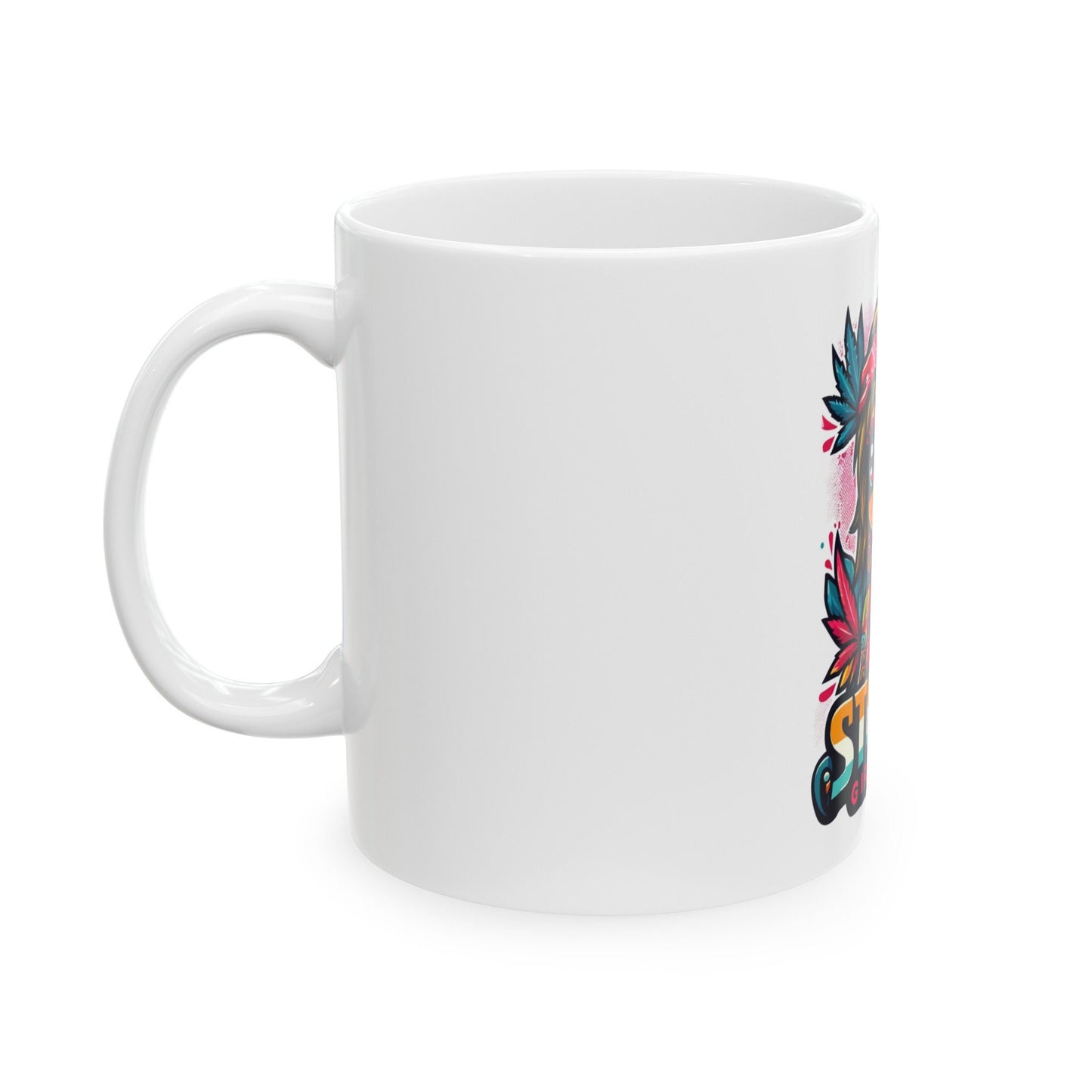 STONER GIRLFRIEND - Weed Coffee Mug (11oz)