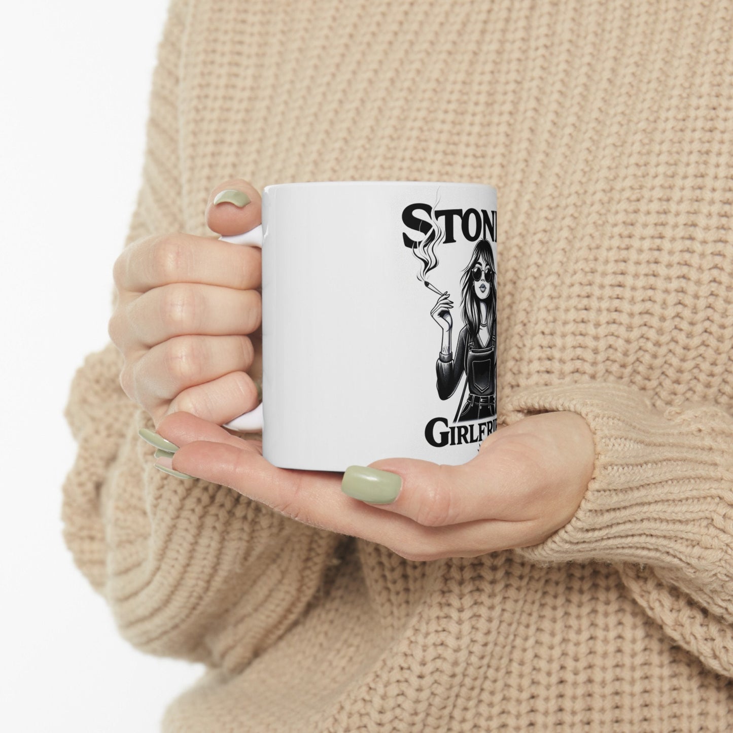 STONER GIRLFRIEND - Weed Coffee Mug (11oz)