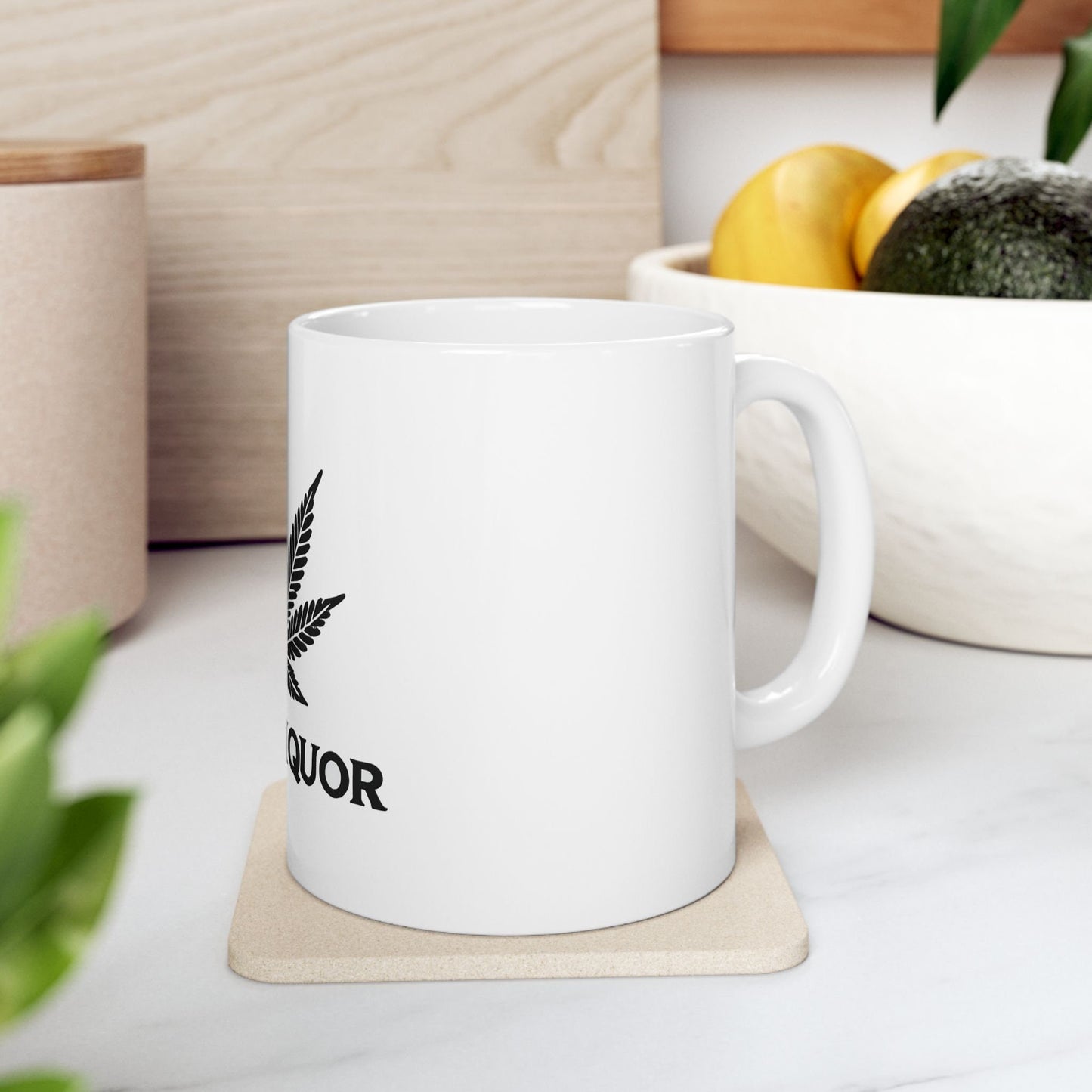 WEED OVER LIQUOR - Cannabis Coffee Mug (11oz)