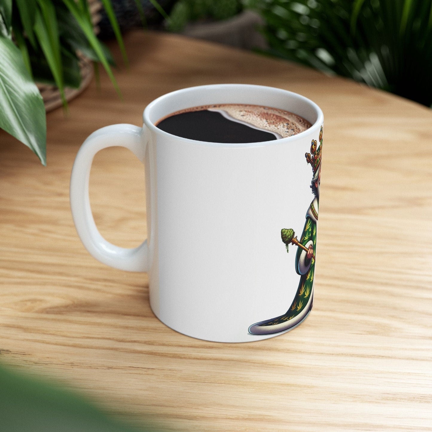 WEED KING - 420 Coffee Mug (11oz) Perfect Gift for Smokers/ Marijuana Gift; Wake & Bake Mug - Cannabis Cup / Stoner Mug - Royalty