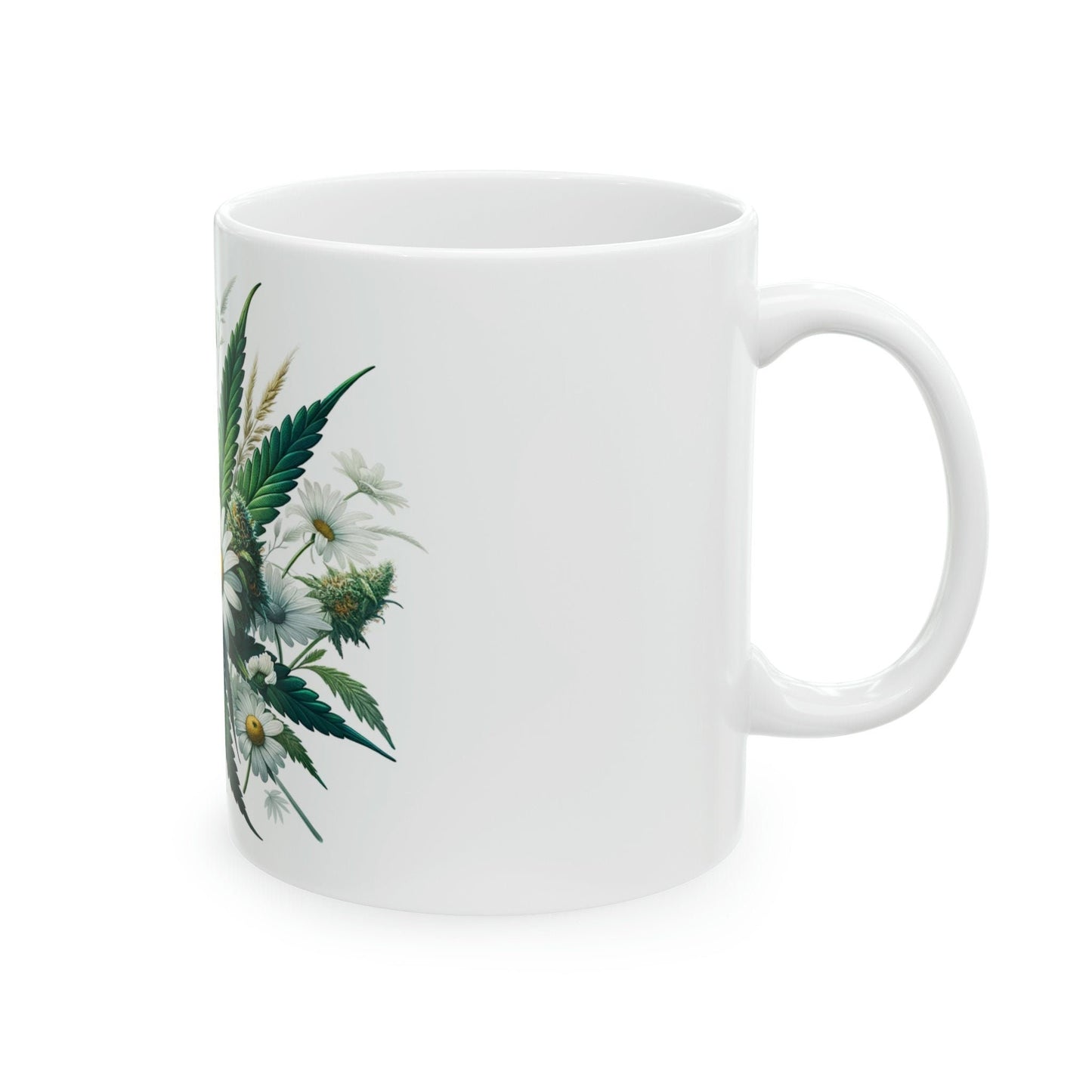 DAISY Flower - WEED Themed Coffee Mugs - Perfect Gift for Smokers, Stoners, Marijuana Lovers; Wake and Bake Mug - Marijuana Mug / Stoner Mug