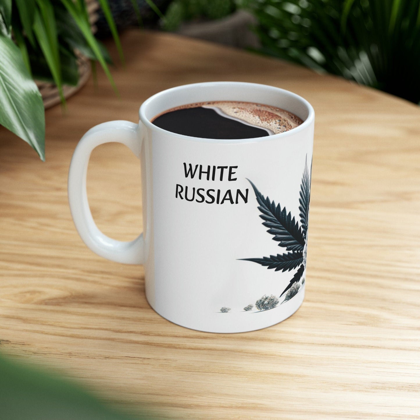 WHITE RUSSIAN - WEED Strain Themed Coffee Mugs - Perfect Gift for Smokers, Stoners, Marijuana Lovers; Wake and Bake Essentials