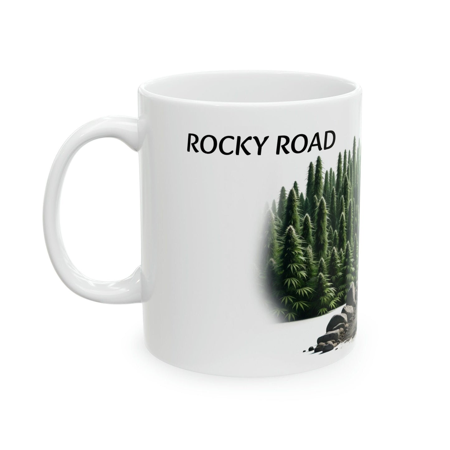 ROCKY ROAD - WEED Strain Themed Coffee Mugs - Perfect Gift for Smokers, Stoners, Marijuana Lovers; Wake and Bake Essentials