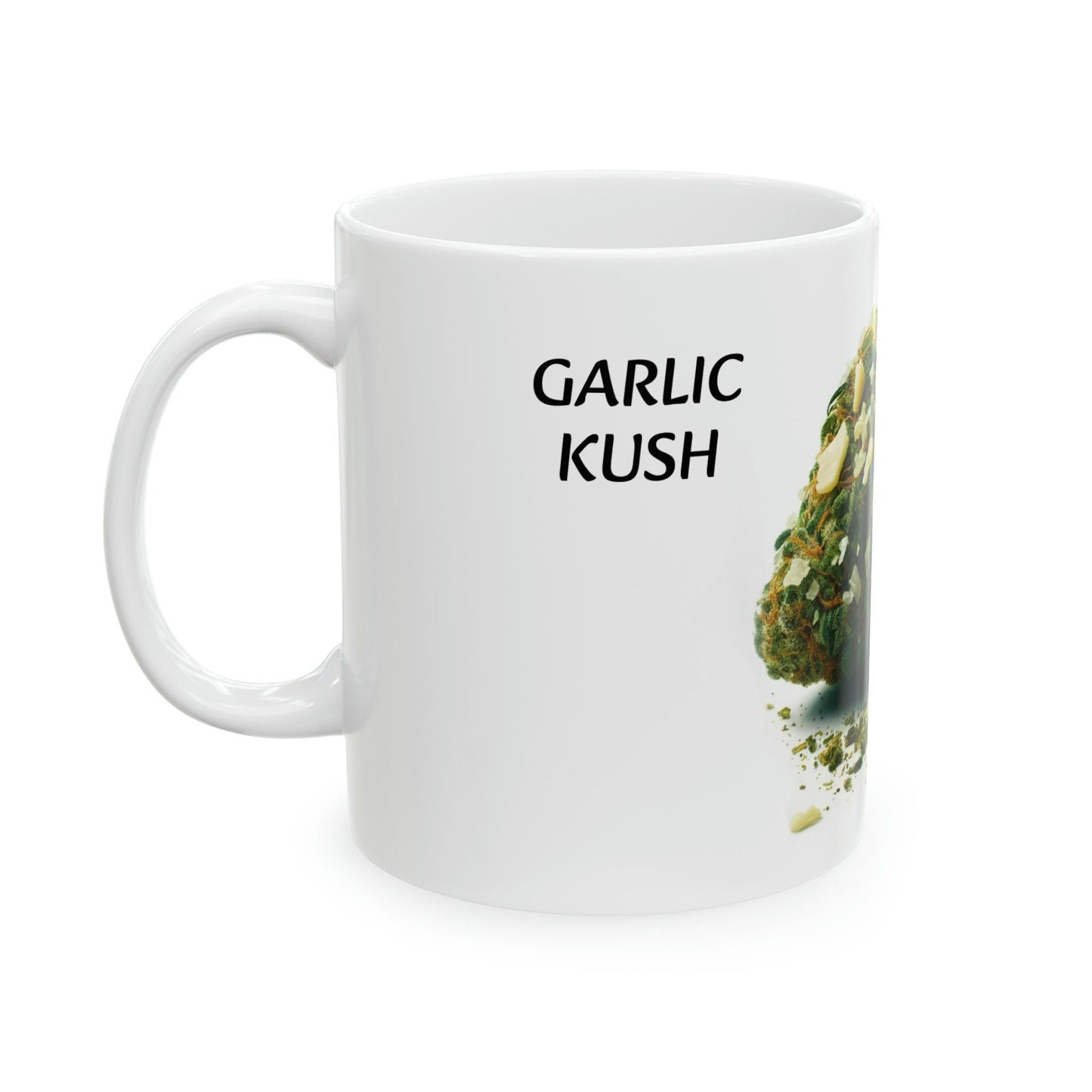 GARLIC KUSH - WEED Strain Themed Coffee Mugs - Perfect Gift for Smokers, Stoners, Marijuana Lovers; Wake and Bake Essentials
