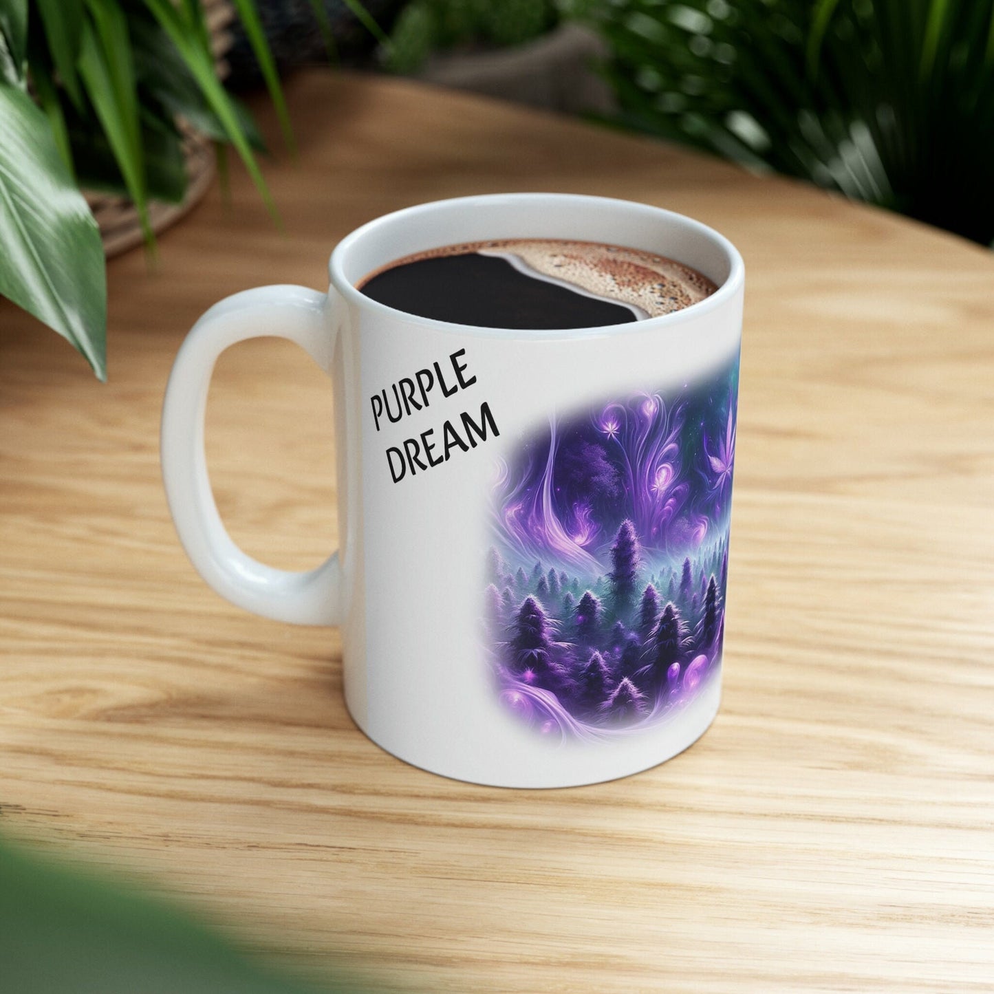 PURPLE DREAM - WEED Strain Themed Coffee Mugs - Perfect Gift for Smokers, Stoners, Marijuana Lovers; Wake and Bake Essentials