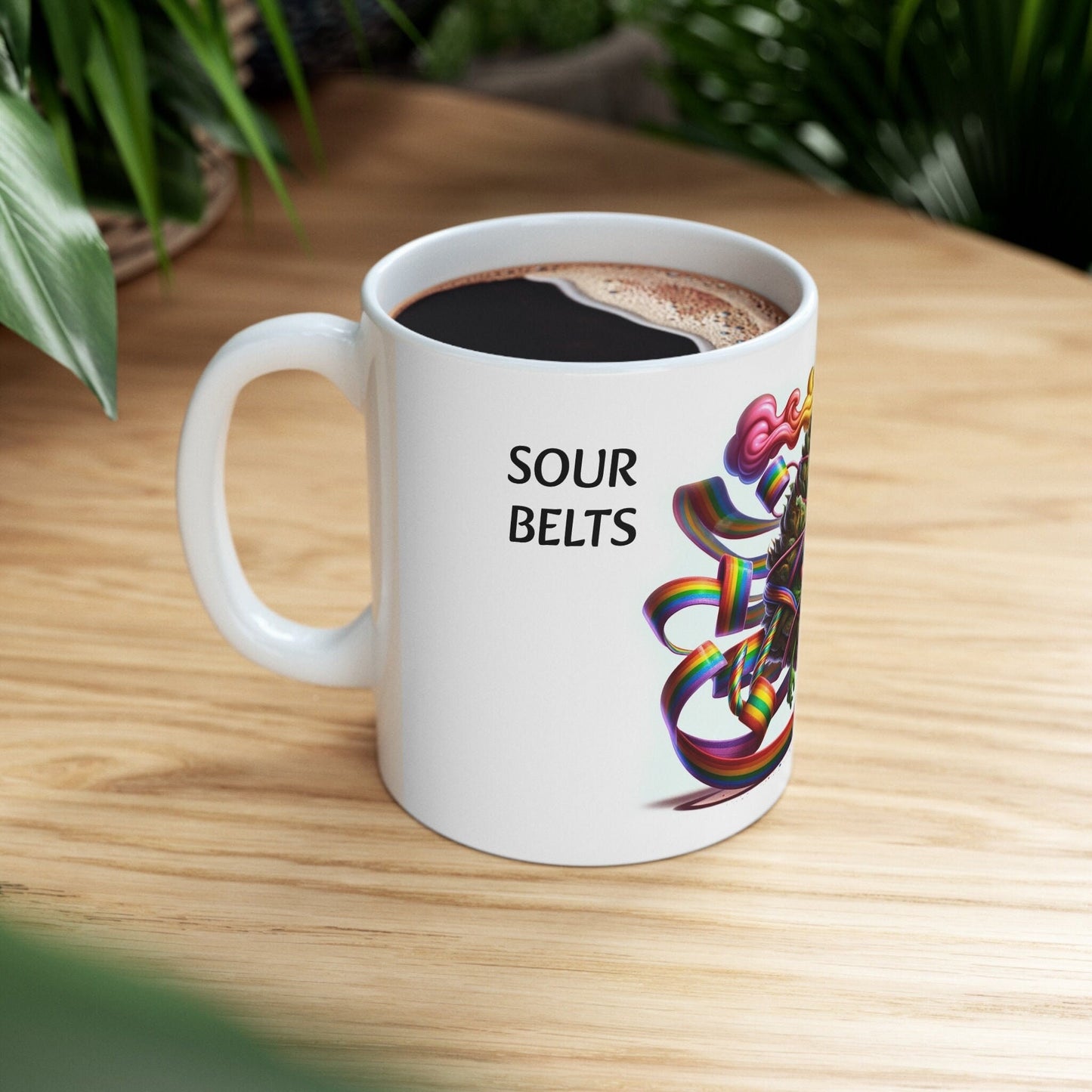 SOUR BELTS - Weed Coffee Mug (11oz) - Perfect Strains Gift for Smokers, Stoners, Growers; Wake and Bake Mug / 420 Weed Mug, Marijuana Gift