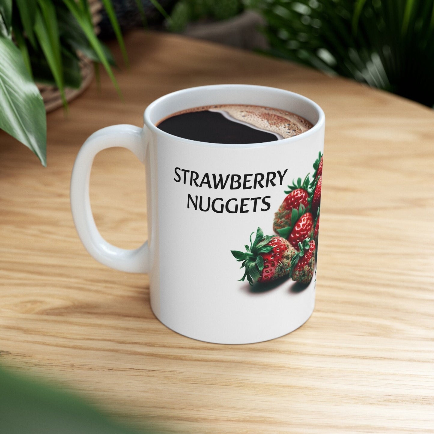 STRAWBERRY NUGGETS - Weed Coffee Mug (11oz) - Perfect Strains Gift for Smokers, Stoners, Growers; Wake & Bake / 420 Weed Mug, Marijuana Gift