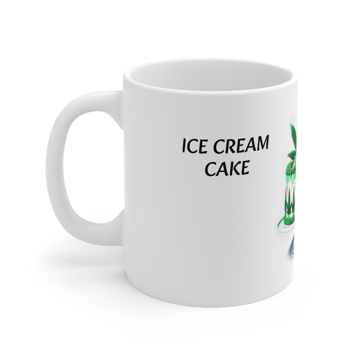 ICE CREAM CAKE - Weed Coffee Mug (11oz) - Perfect Strains Gift for Smokers, Stoners, Growers; Wake & Bake Mug / 420 Weed Mug, Marijuana Gift