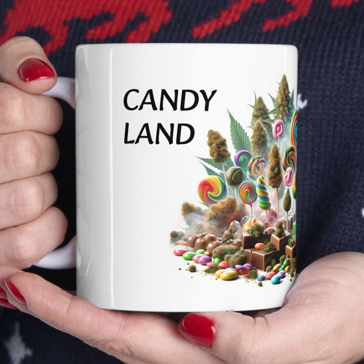 CANDY LAND - Weed Coffee Mug (11oz) - Perfect Strains Gift for Smokers, Stoners, Growers; Wake & Bake Mug / 420 Weed Mug, Marijuana Gift
