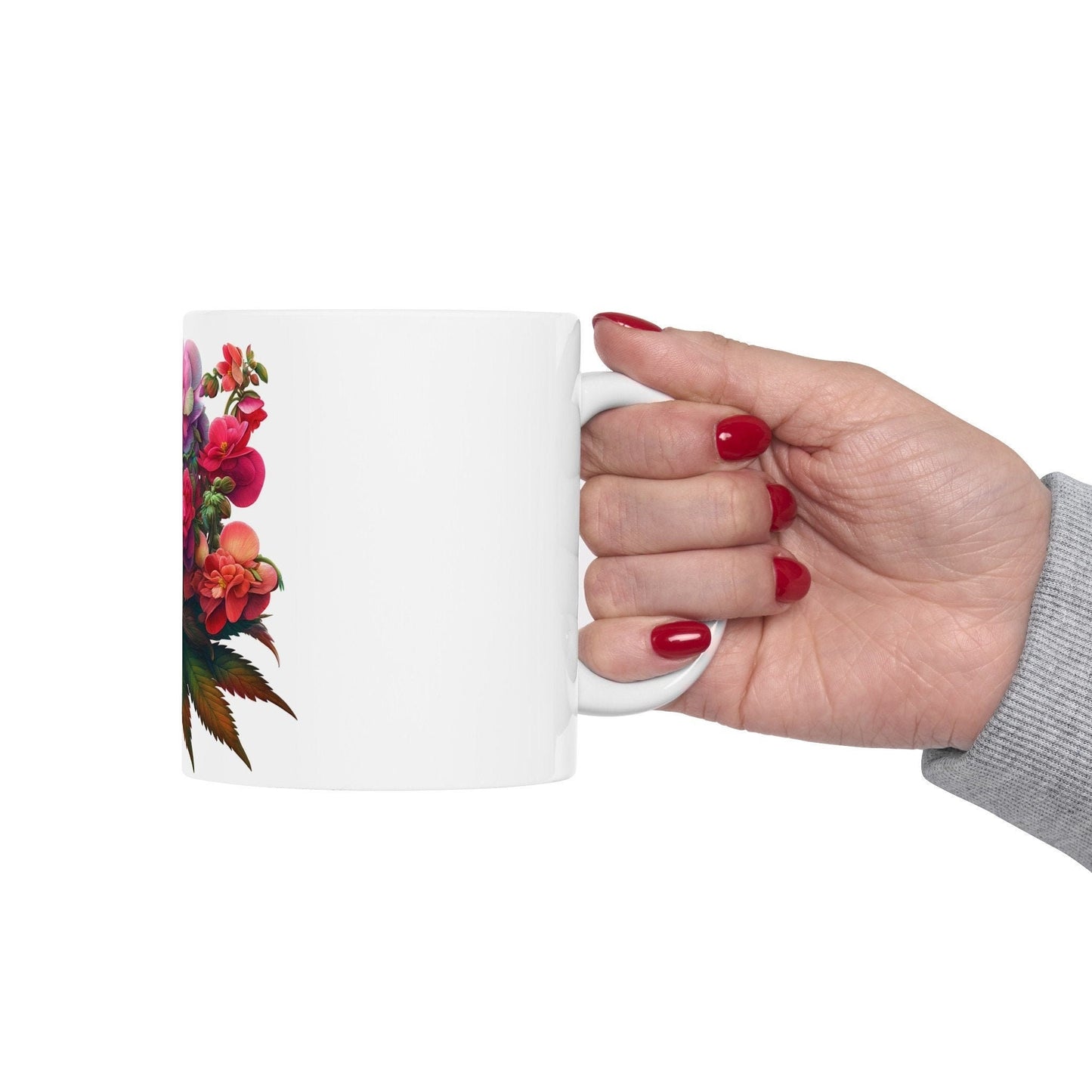 BEGONIA WEED FLOWER - Weed Coffee Mugs (11oz) Perfect Gift for Smokers/ Marijuana Gift; Wake and Bake Mug - Cannabis Cup / Stoner Mug