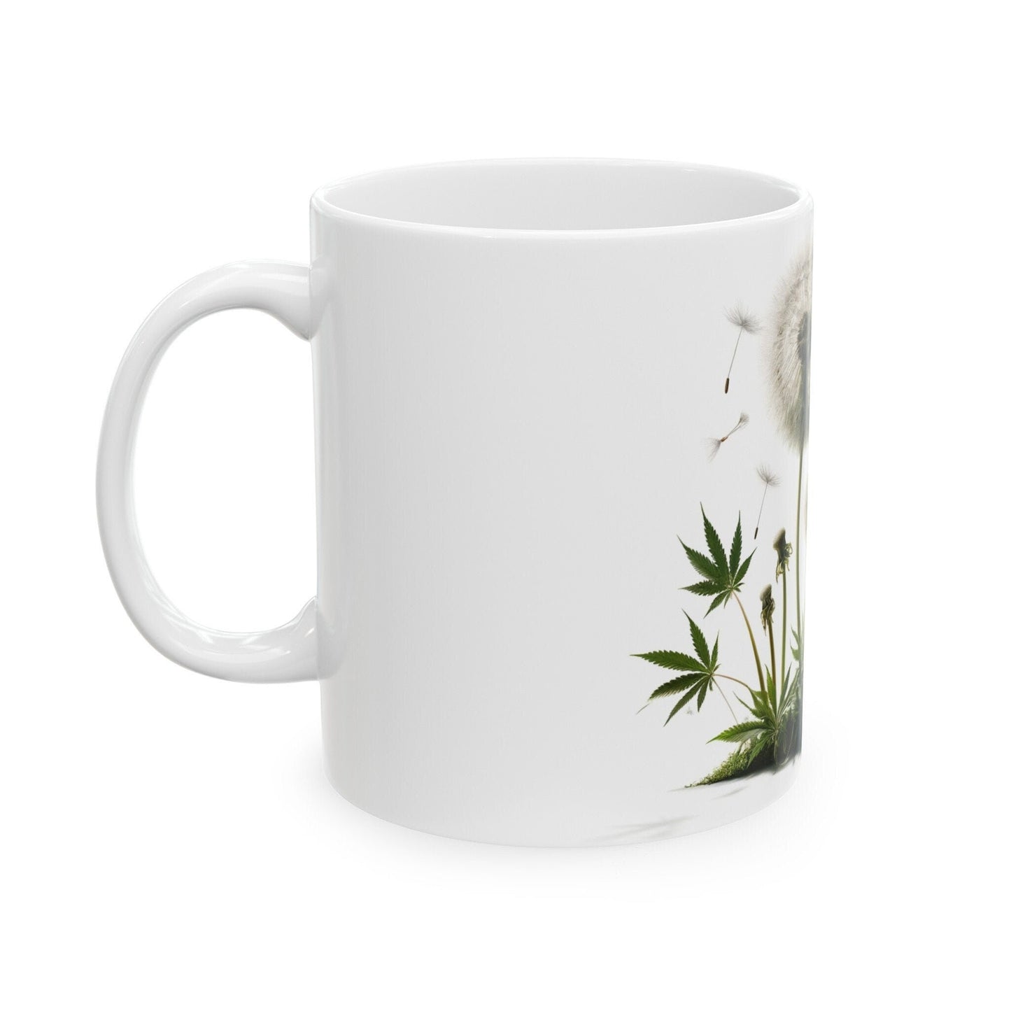 DANDELION WEED FLOWER - Weed Coffee Mugs (11oz) Perfect Gift for Smokers/ Marijuana Gift; Wake and Bake Mug - Cannabis Cup / Stoner Mug
