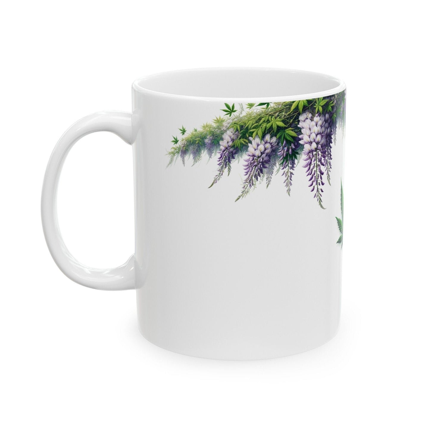 WISTERIA WEED FLOWER - Weed Coffee Mugs (11oz) Perfect Gift for Smokers/ Marijuana Gift; Wake and Bake Mug - Cannabis Cup / Stoner Mug