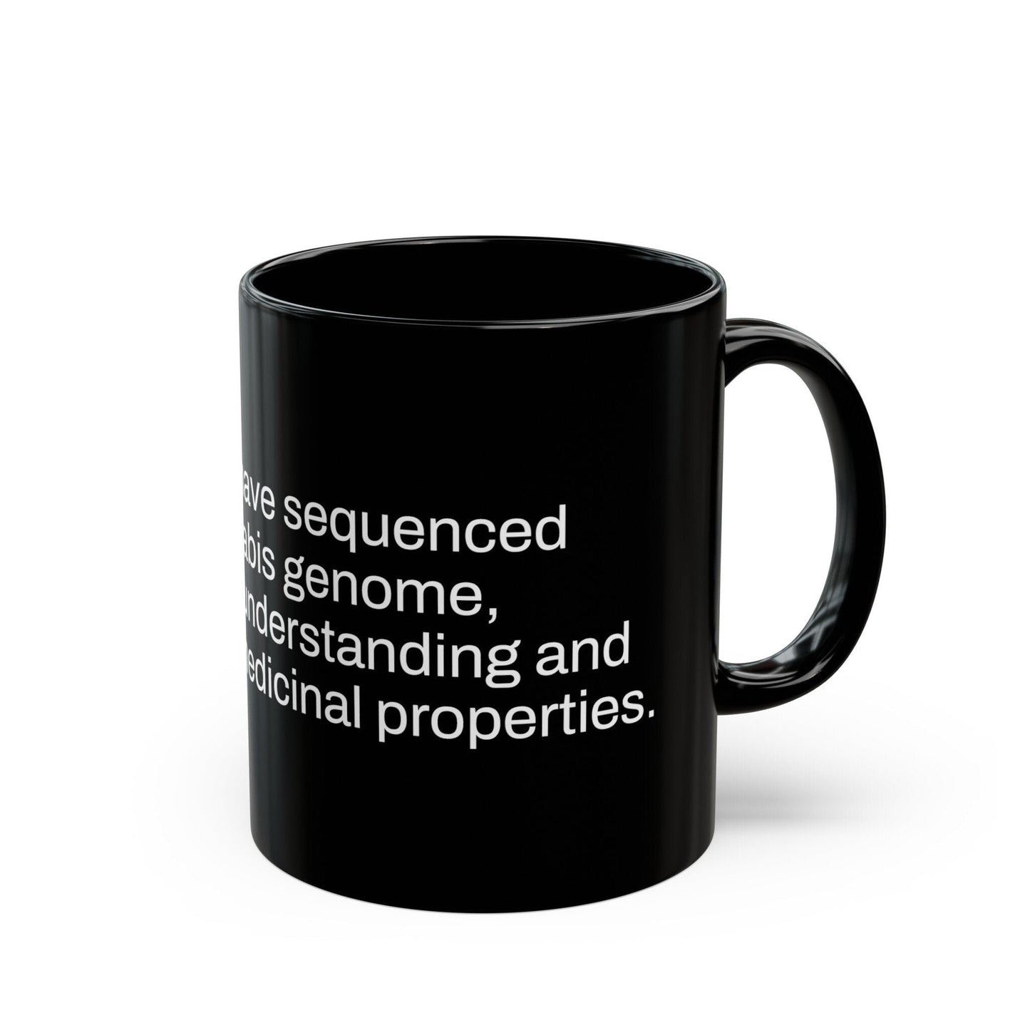 GENOME Weed Fact - Weed Coffee Mug (11oz) - Perfect Gift for Smokers, Stoners, Growers; Wake and Bake Mug / Weed Mug / BLACK Mug