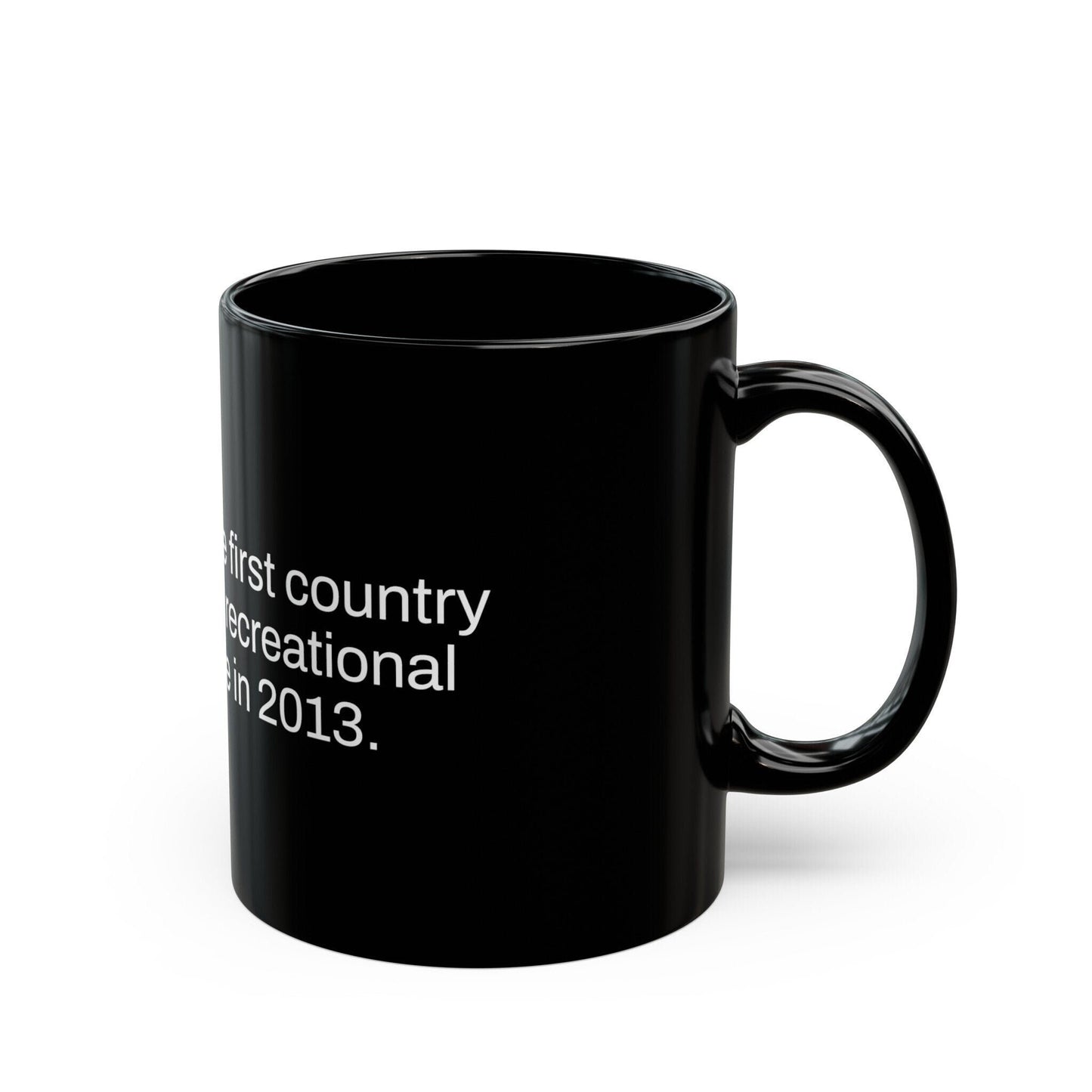 URUGUAY Weed Fact - Weed Coffee Mug (11oz) - Perfect Gift for Smokers, Stoners, Growers; Wake and Bake Mug / Weed Mug / BLACK Mug