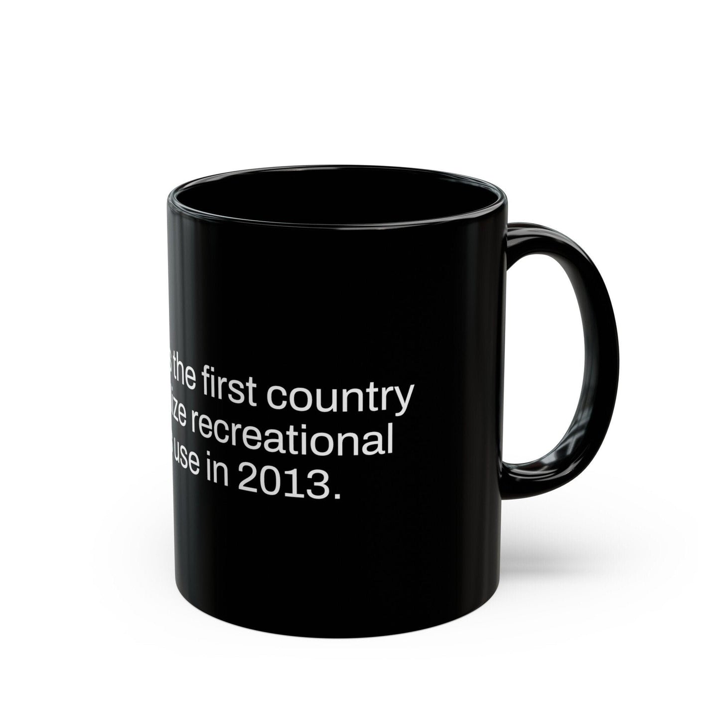 URUGUAY Weed Fact - Weed Coffee Mug (11oz) - Perfect Gift for Smokers, Stoners, Growers; Wake and Bake Mug / Weed Mug / BLACK Mug