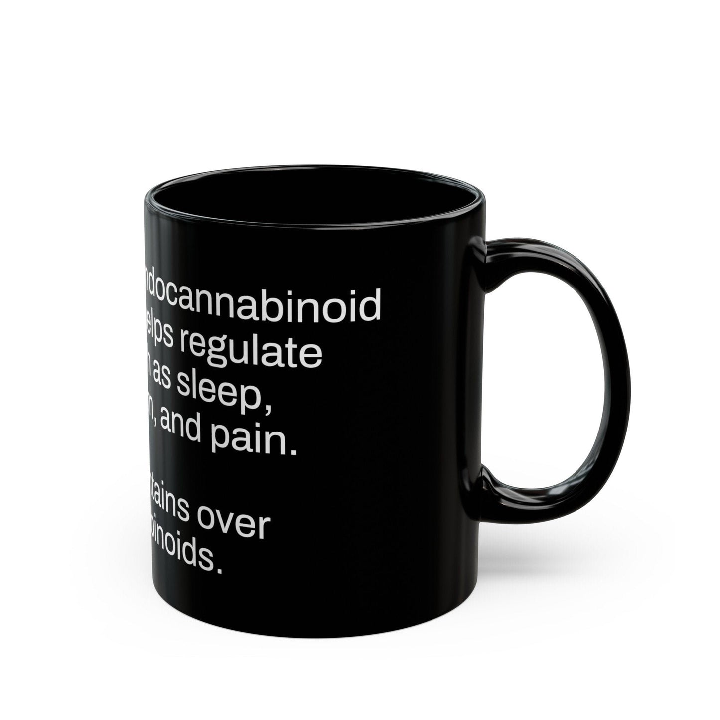 ENDOCANNABINOID Weed Fact - Weed Coffee Mug (11oz) - Perfect Gift for Smokers, Stoners, Growers; Wake and Bake Mug / Weed Mug / BLACK Mug