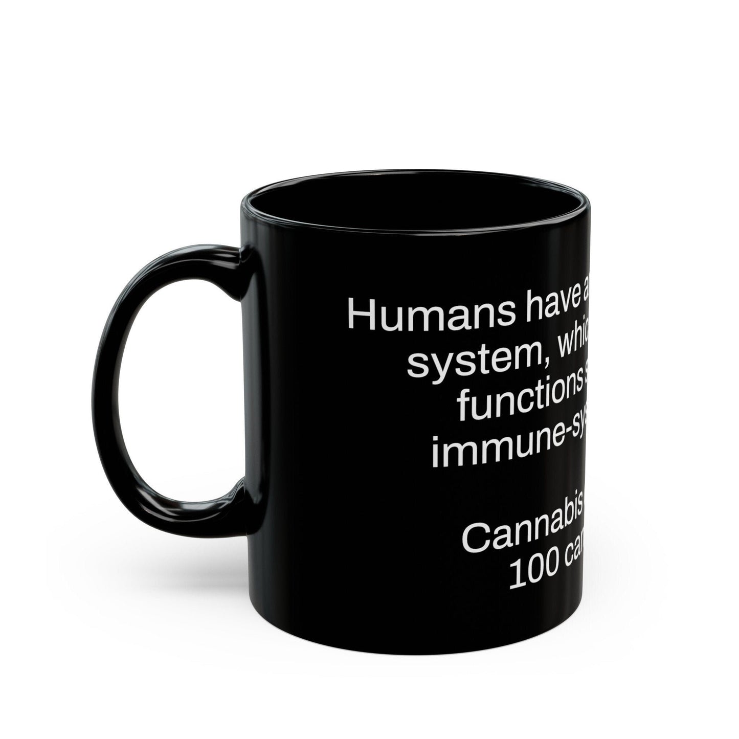 ENDOCANNABINOID Weed Fact - Weed Coffee Mug (11oz) - Perfect Gift for Smokers, Stoners, Growers; Wake and Bake Mug / Weed Mug / BLACK Mug