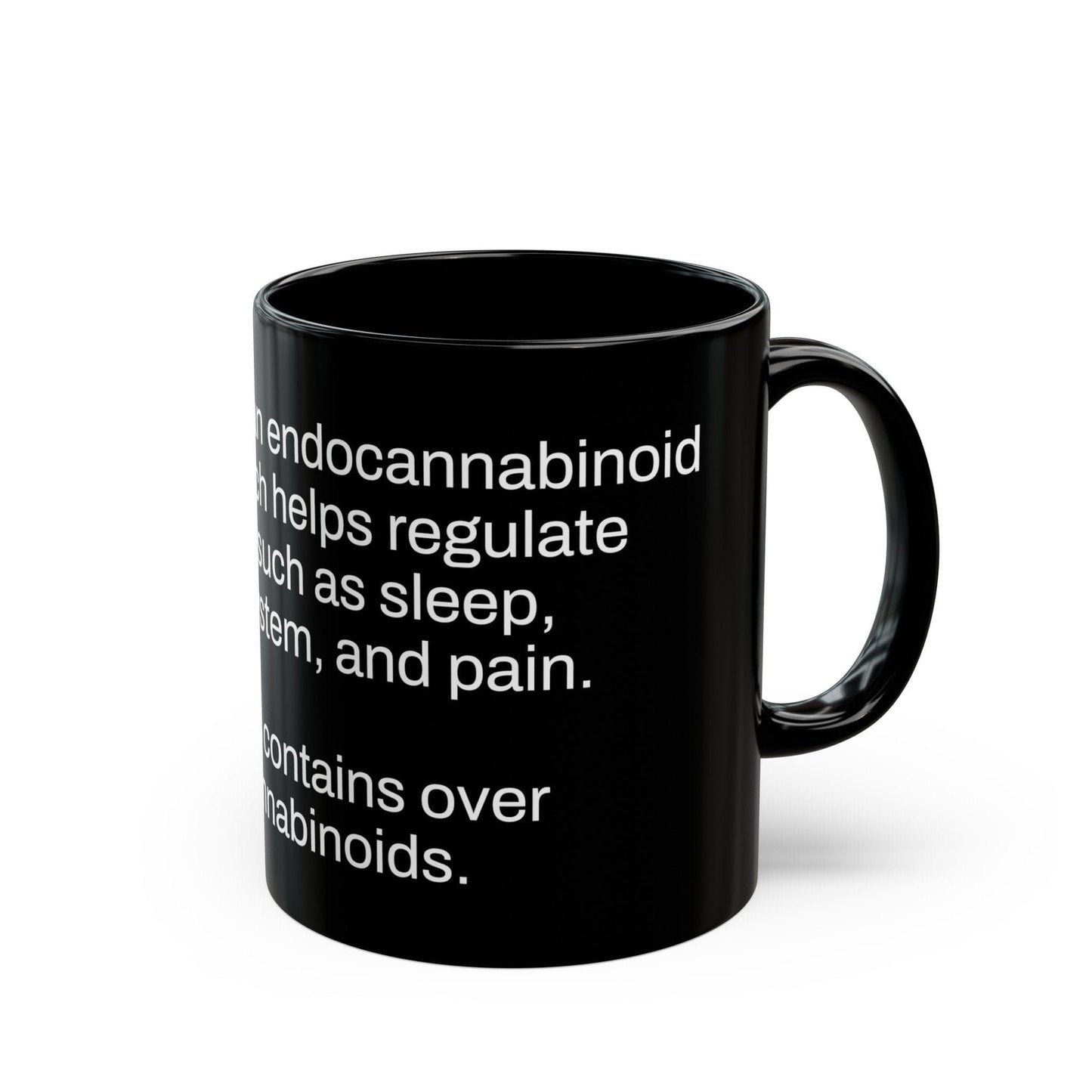 ENDOCANNABINOID Weed Fact - Weed Coffee Mug (11oz) - Perfect Gift for Smokers, Stoners, Growers; Wake and Bake Mug / Weed Mug / BLACK Mug