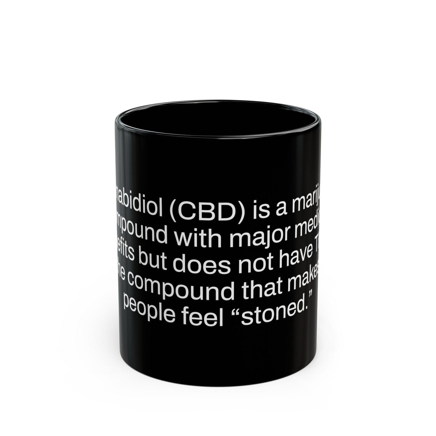 CBD Weed Fact - Weed Coffee Mug (11oz) - Perfect Gift for Smokers, Stoners, Growers; Wake and Bake Mug / Weed Mug / BLACK Mug