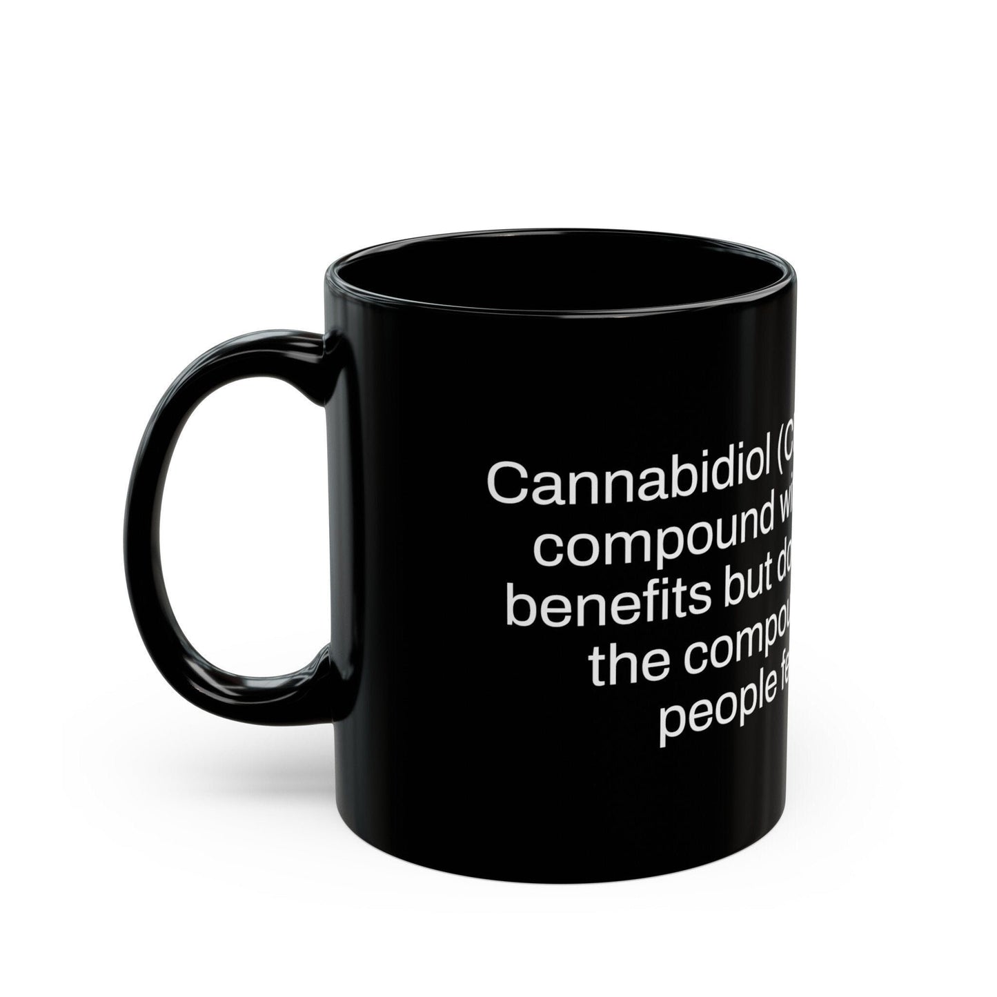 CBD Weed Fact - Weed Coffee Mug (11oz) - Perfect Gift for Smokers, Stoners, Growers; Wake and Bake Mug / Weed Mug / BLACK Mug