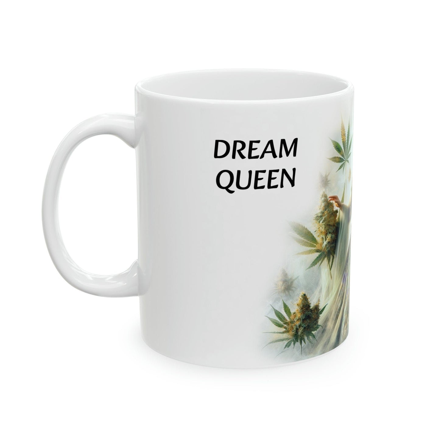 DREAM QUEEN - WEED Strain Themed Coffee Mugs - Perfect Gift for Smokers, Stoners, Marijuana Lovers; Wake and Bake Essentials