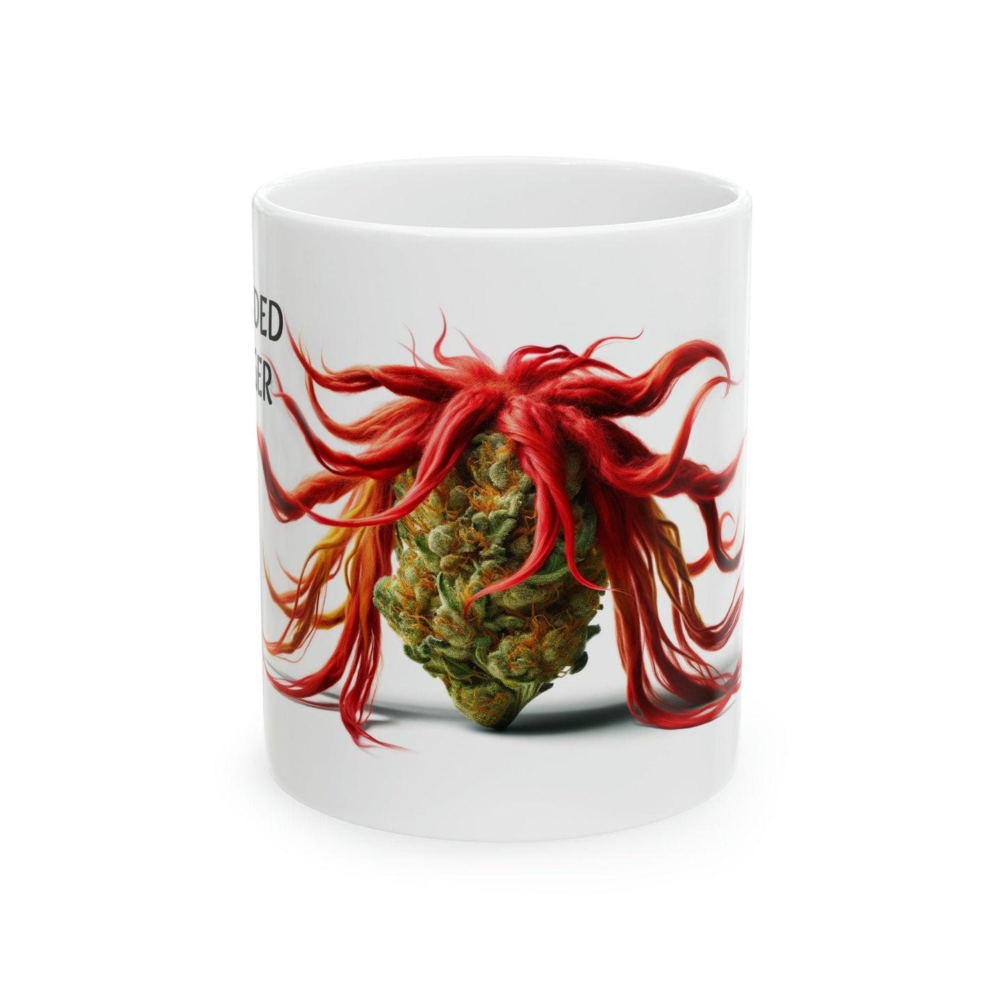 RED HEADED STRANGER - Weed Strain Themed Coffee Mugs - Perfect Gift for Smokers, Stoners, Marijuana Lovers; Wake and Bake Essentials
