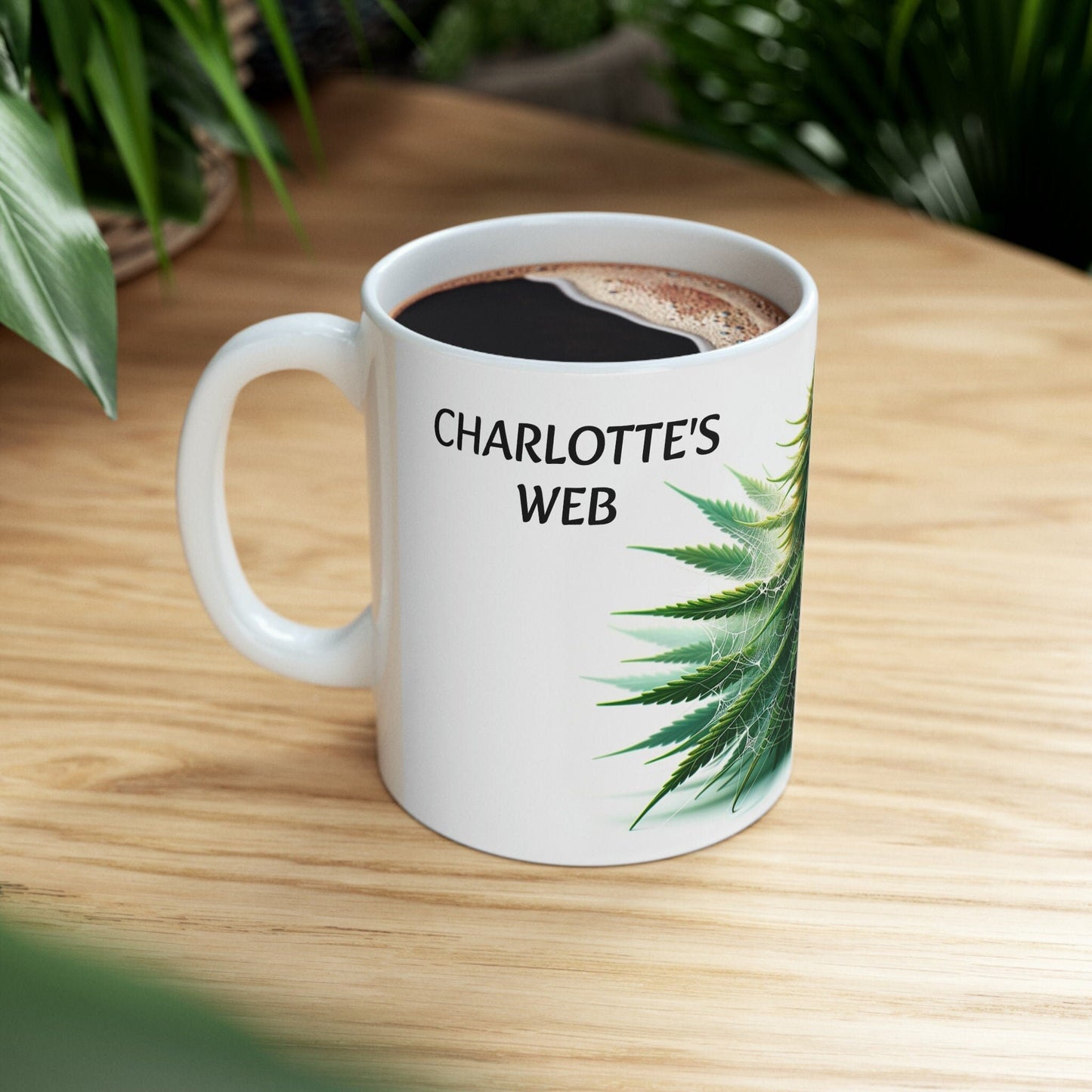 CHARLOTTE'S WEB - Weed Strain Themed Coffee Mugs - Perfect Gift for Smokers, Stoners, Marijuana Lovers; Wake and Bake Essentials