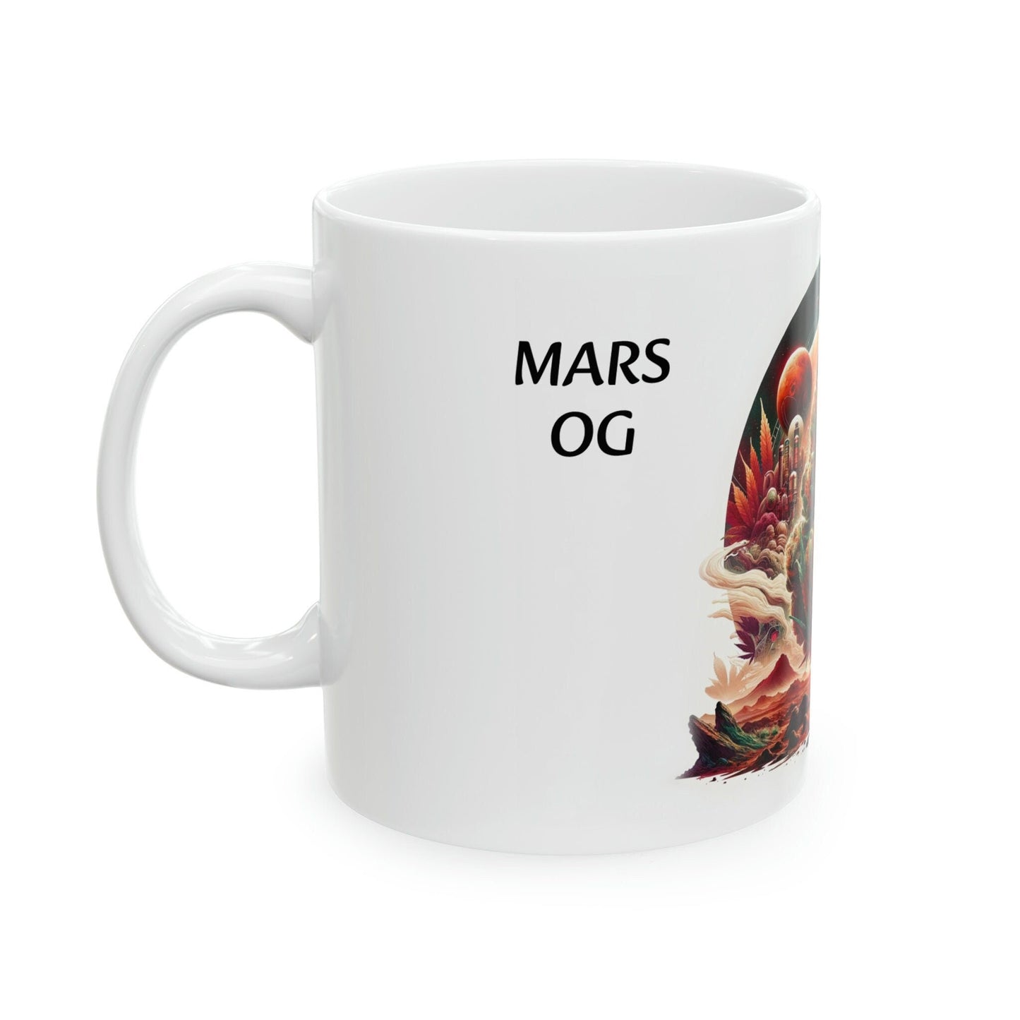 MARS OG - WEED Strain Themed Coffee Mugs - Perfect Gift for Smokers, Stoners, Marijuana Lovers; Wake and Bake Essentials