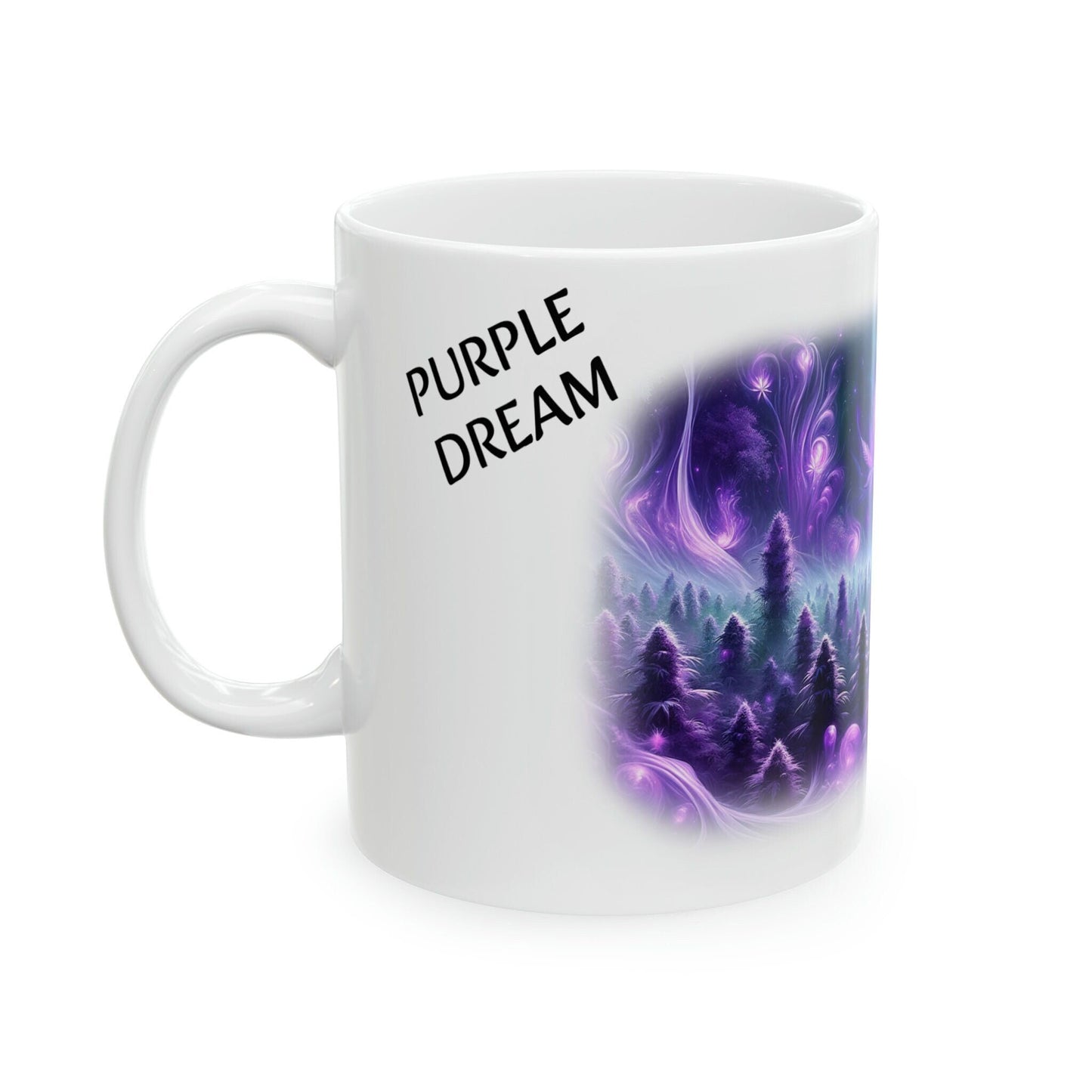 PURPLE DREAM - WEED Strain Themed Coffee Mugs - Perfect Gift for Smokers, Stoners, Marijuana Lovers; Wake and Bake Essentials