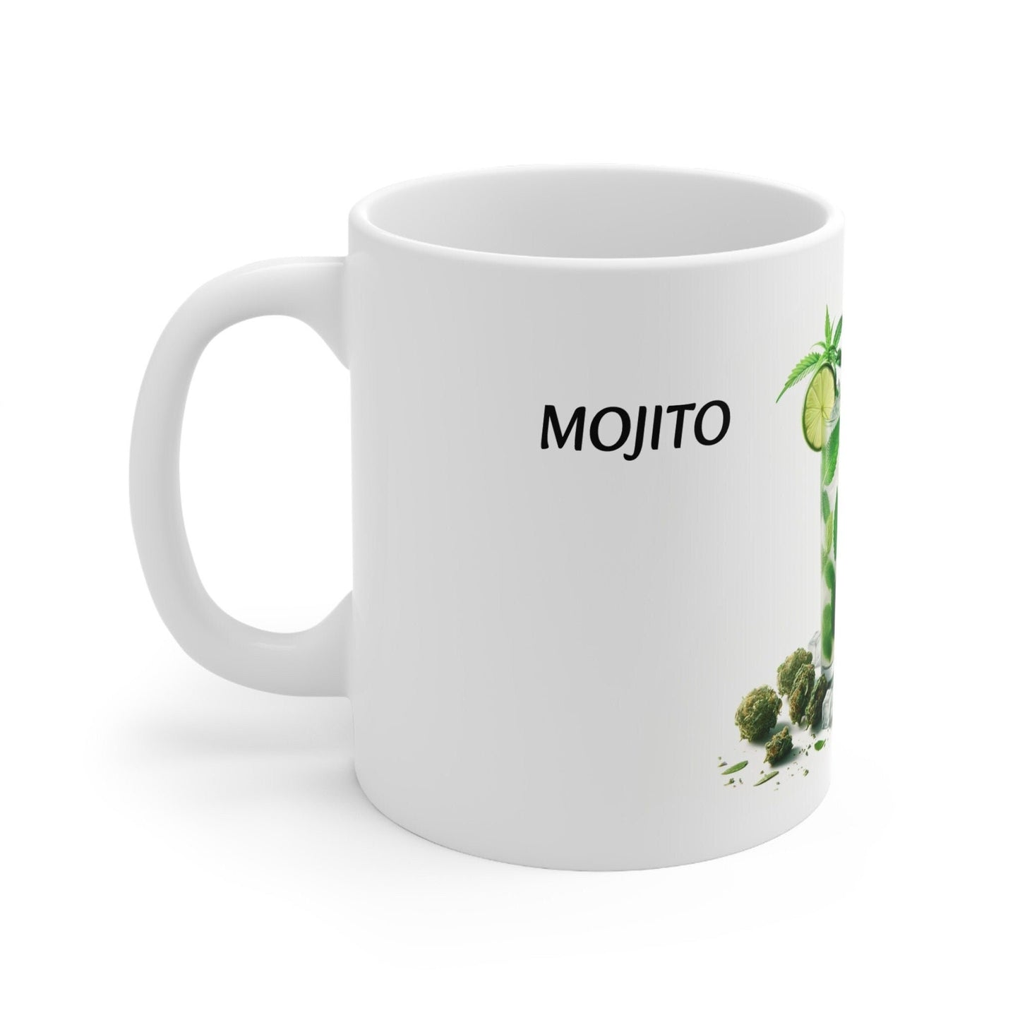MOJITO - Weed Coffee Mug (11oz) - Perfect Strains Gift for Smokers, Stoners, Growers; Wake and Bake Mug / 420 Weed Mug, Marijuana Gift