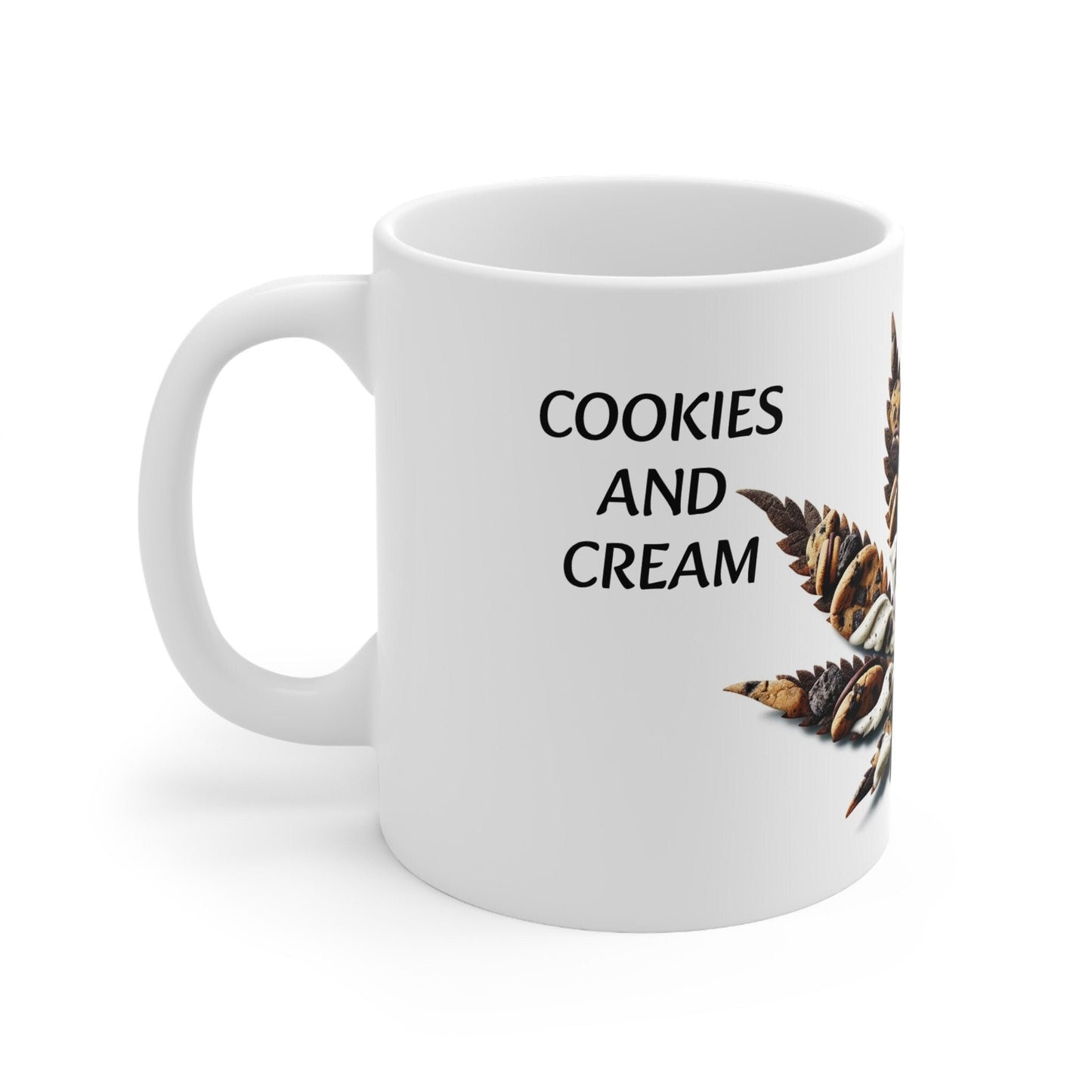 COOKIES AND CREAM - Weed Coffee Mug (11oz) - Perfect Strains Gift for Smokers, Stoners, Growers; Wake & Bake / 420 Weed Mug, Marijuana Gift