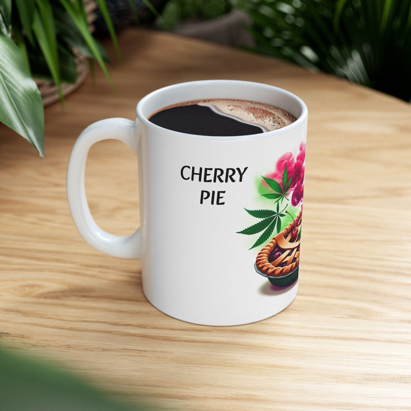 CHERRY PIE - Weed Coffee Mug (11oz) - Perfect Strains Gift for Smokers, Stoners, Growers; Wake and Bake Mug / 420 Weed Mug, Marijuana Gift
