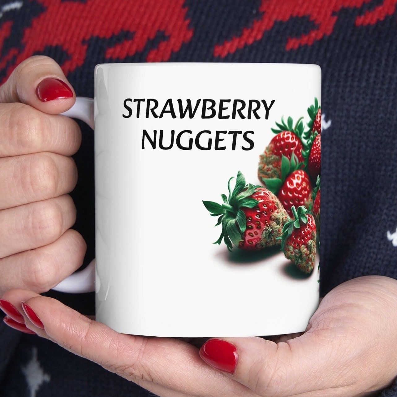 STRAWBERRY NUGGETS - Weed Coffee Mug (11oz) - Perfect Strains Gift for Smokers, Stoners, Growers; Wake & Bake / 420 Weed Mug, Marijuana Gift