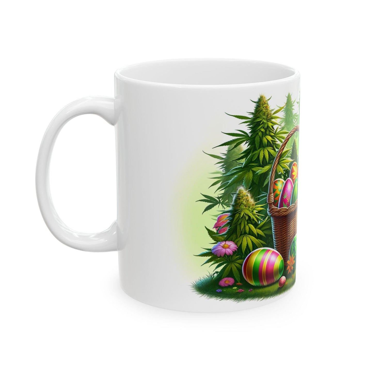 420 WEED EASTER - Weed Coffee Mug (11oz) - Easter Day Gift for Stoners, Weed Smokers, Growers; Wake & Bake / 420 Cannabis Mug / Easter Mug