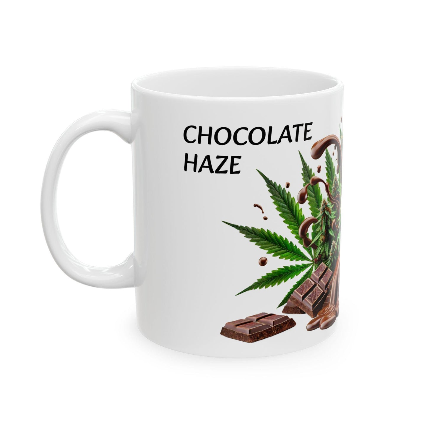 CHOCOLATE HAZE - (11oz) Weed Strain Themed Coffee Mugs - Perfect Gift for Stoners, Weed Mug for Cannabis Decor; Funny Wake & Bake Mug