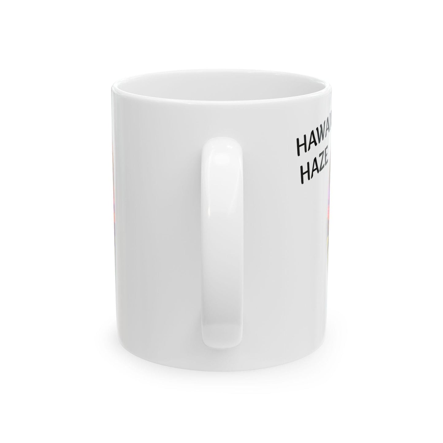 HAWAIIAN HAZE - (11oz) Weed Strain Themed Coffee Mugs - Perfect Gift for Stoners, Weed Mug for Cannabis Decor; Funny 420 Wake & Bake Mug