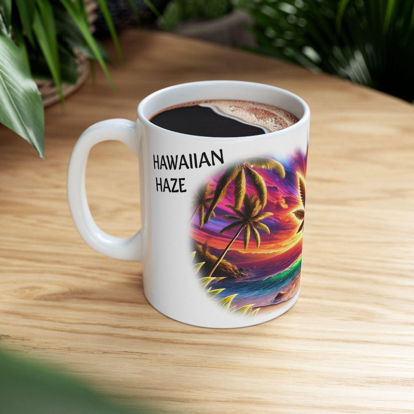 HAWAIIAN HAZE - (11oz) Weed Strain Themed Coffee Mugs - Perfect Gift for Stoners, Weed Mug for Cannabis Decor; Funny 420 Wake & Bake Mug