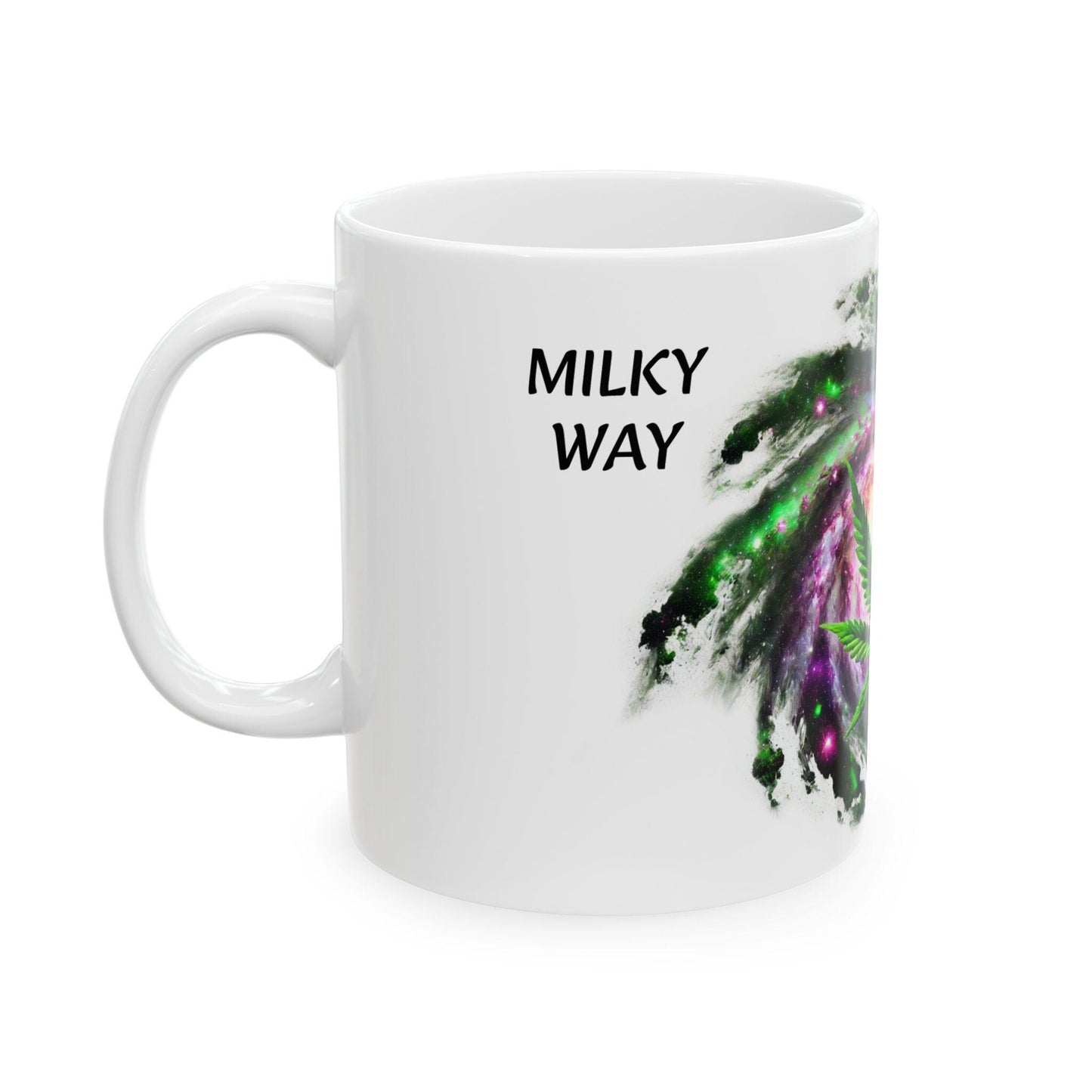 MILKY WAY - (11oz) Weed Strain Themed Coffee Mugs - Perfect Gift for Stoners, Weed Mug for Cannabis Decor; Funny 420 Wake & Bake Mug