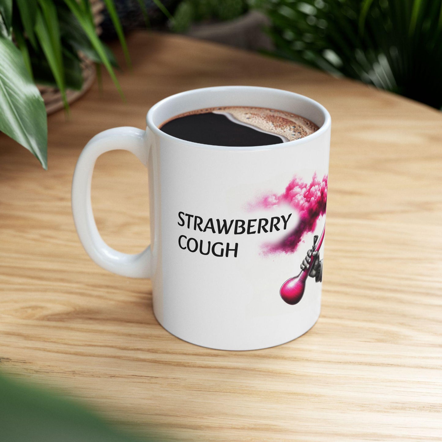 STRAWBERRY COUGH - Weed Coffee Mug (11oz) - Perfect Strains Gift for Smokers, Stoners, Growers; Wake and Bake / 420 Weed Mug, Marijuana Gift