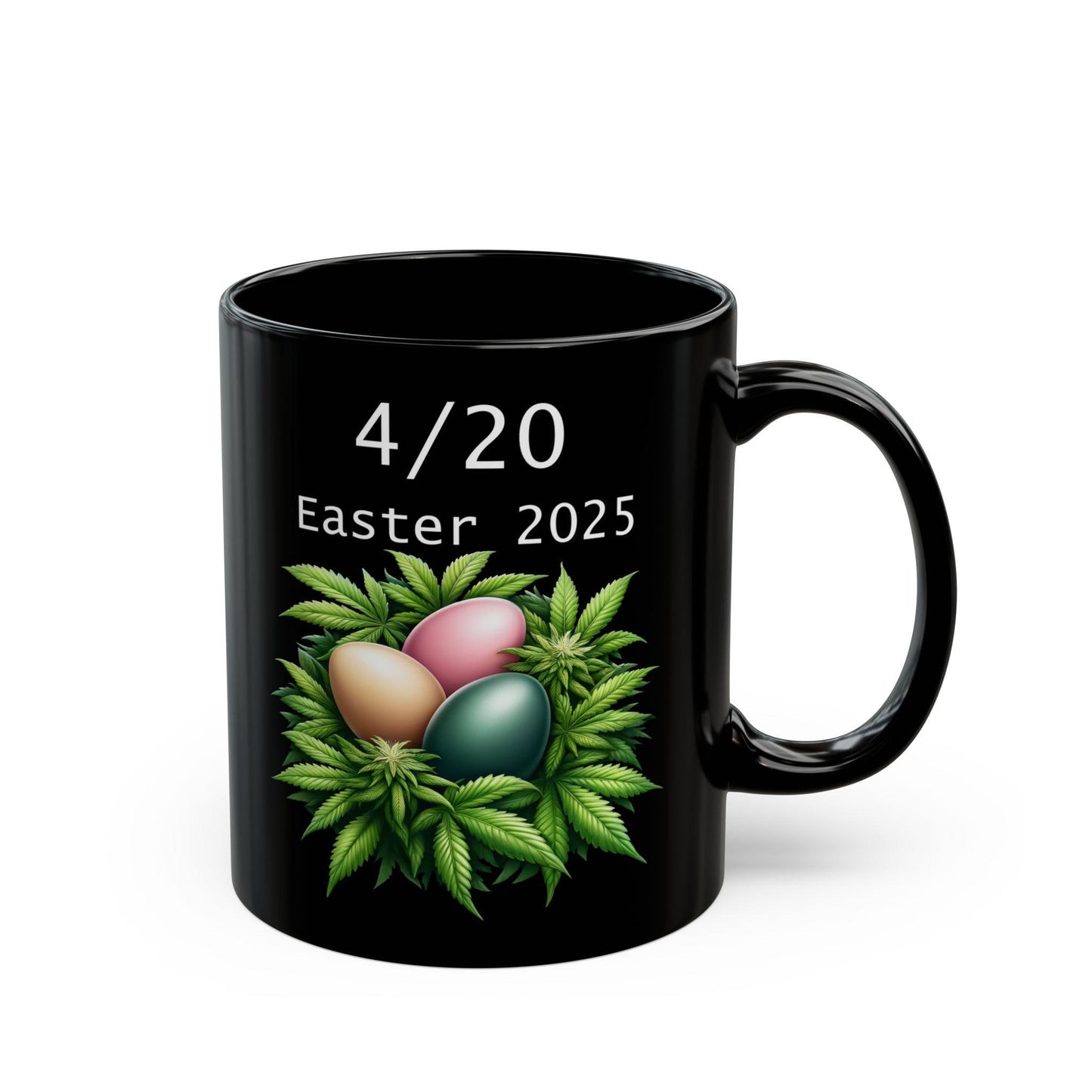 420 EASTER MUG - Weed Coffee Mug (11oz) - Easter Gift for Stoners, Weed Smokers, Growers; Wake & Bake / 420 Cannabis Mug / Easter Mug
