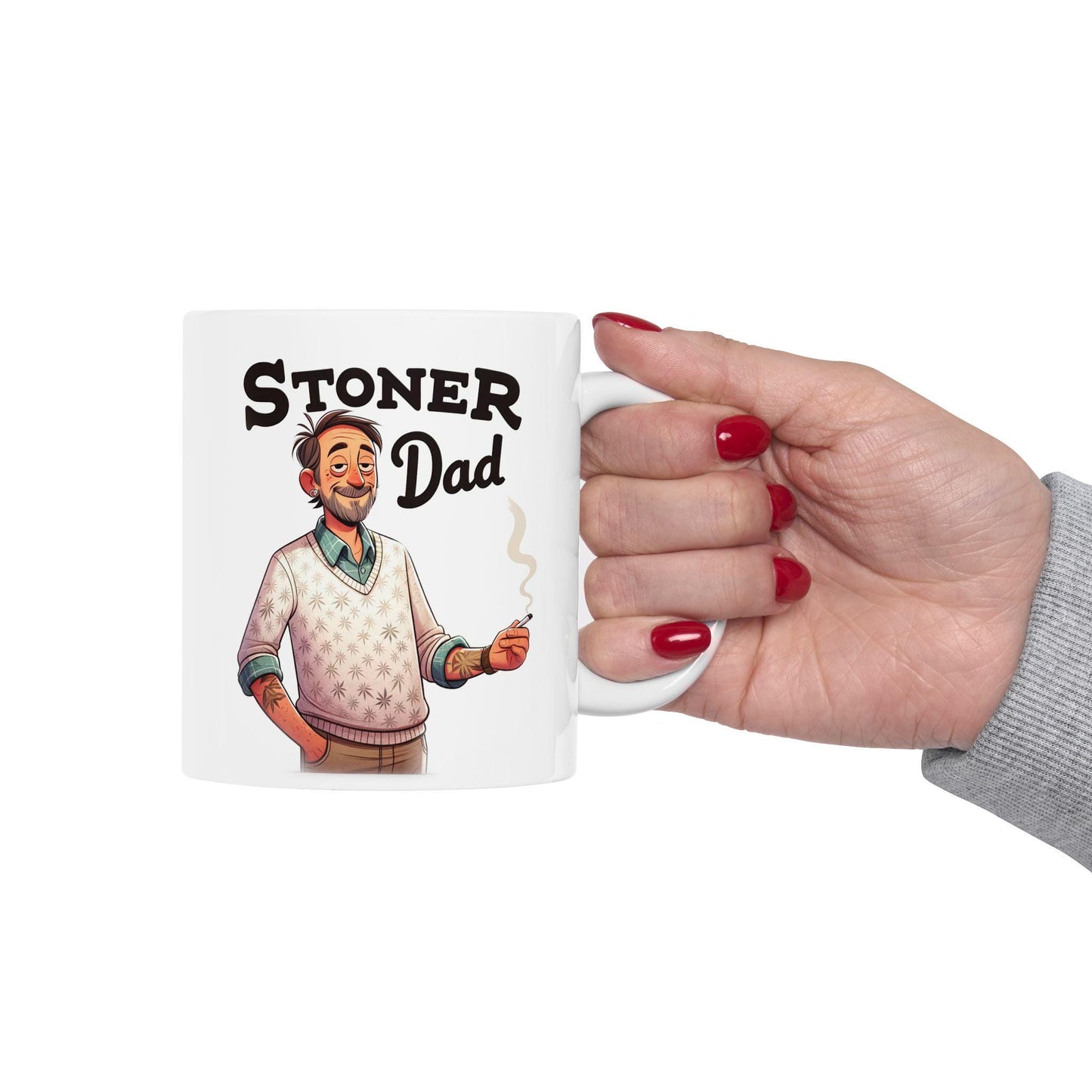 STONER DAD - Weed Themed Coffee Mugs, Marijuana Lovers , Perfect Gift for Smokers, Stoners - Dad Gifts