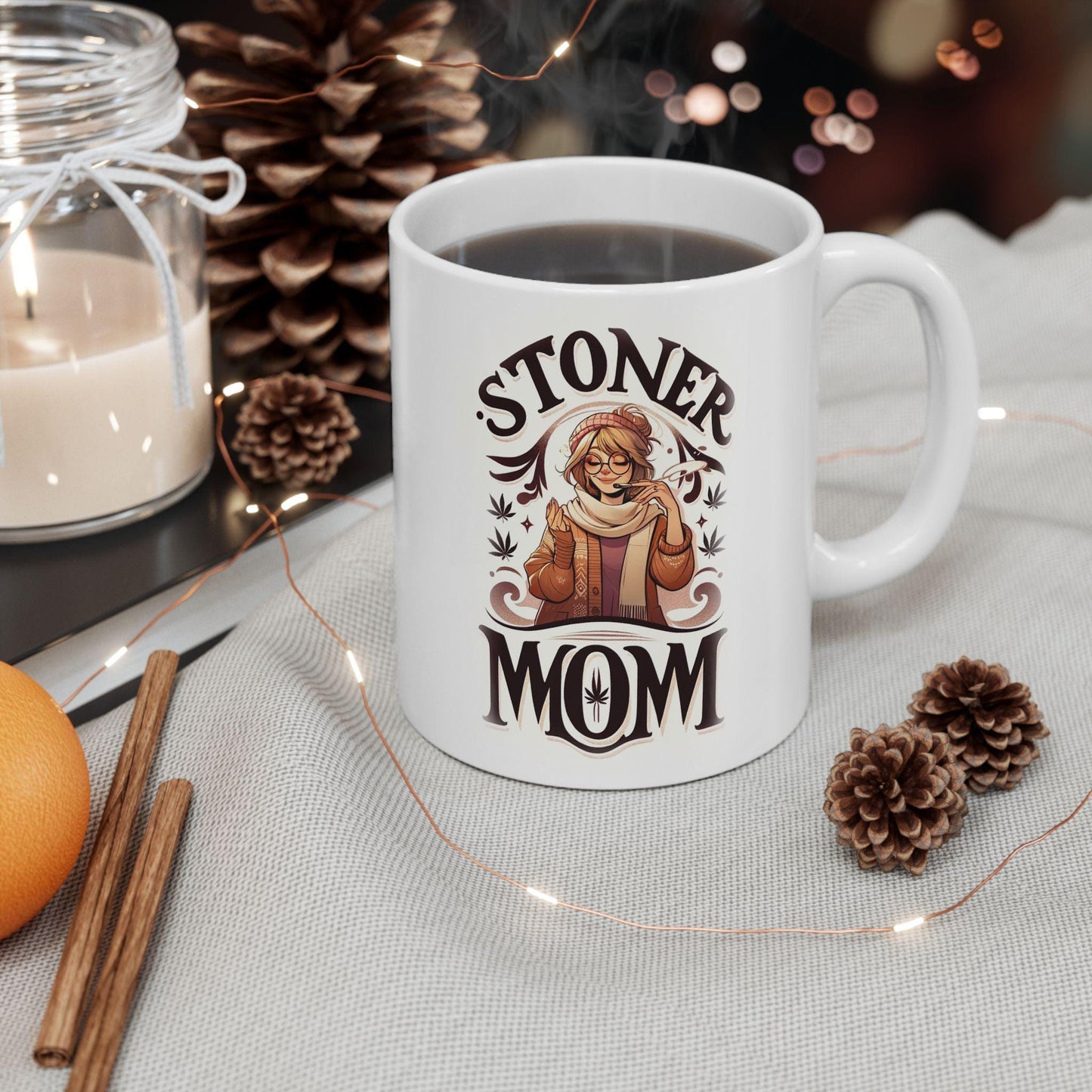 STONER MOM - Weed Themed Coffee Mugs, Marijuana Lovers , Perfect Gift for Smokers, Stoners - Mom Gifts