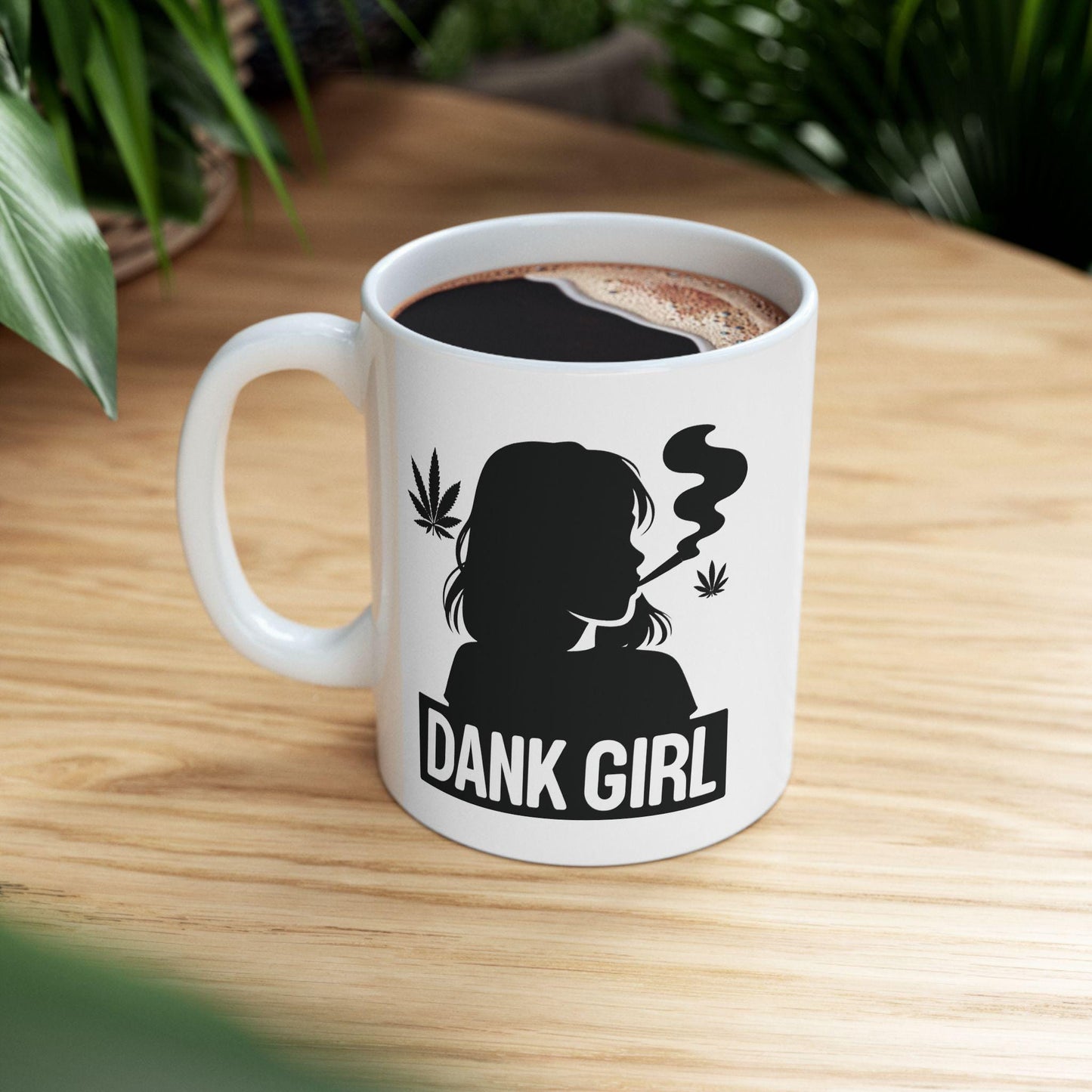 DANK GIRLS - Weed Themed Coffee Mugs - Stoner Gifts for Her (SILHOUETTE) Wake and bake mug, Weed Mug, Dank Girls
