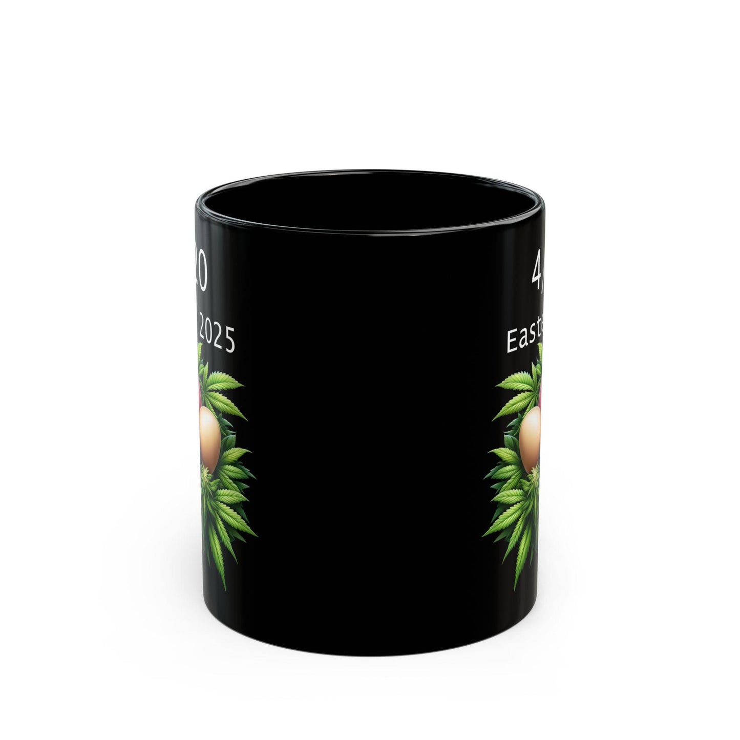 420 EASTER MUG - Weed Coffee Mug (11oz) - Easter Gift for Stoners, Weed Smokers, Growers; Wake & Bake / 420 Cannabis Mug / Easter Mug