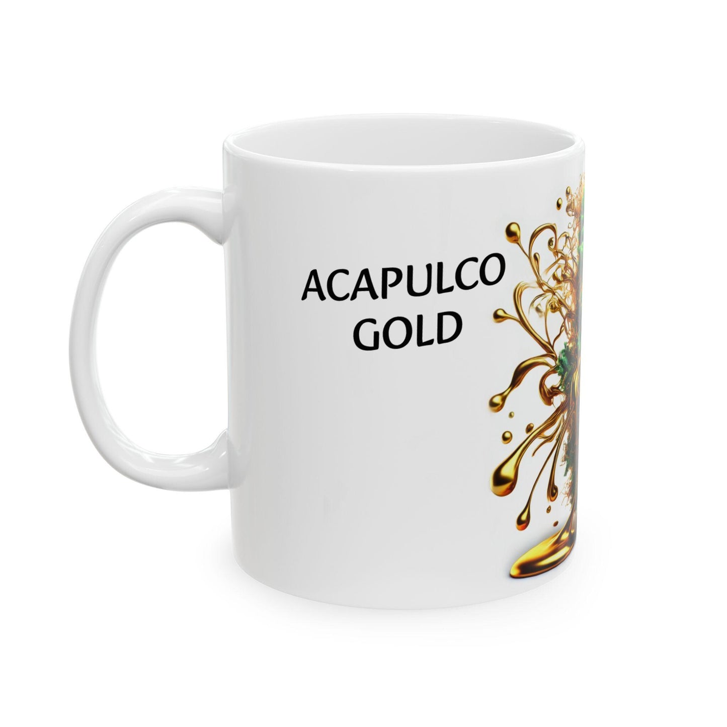 ACAPULCO GOLD - (11oz) Weed Strain Coffee Mugs - Perfect Gift for Stoners, Weed Mug, Marijuana Gift; Wake & Bake Essentials; Cannabis Decor