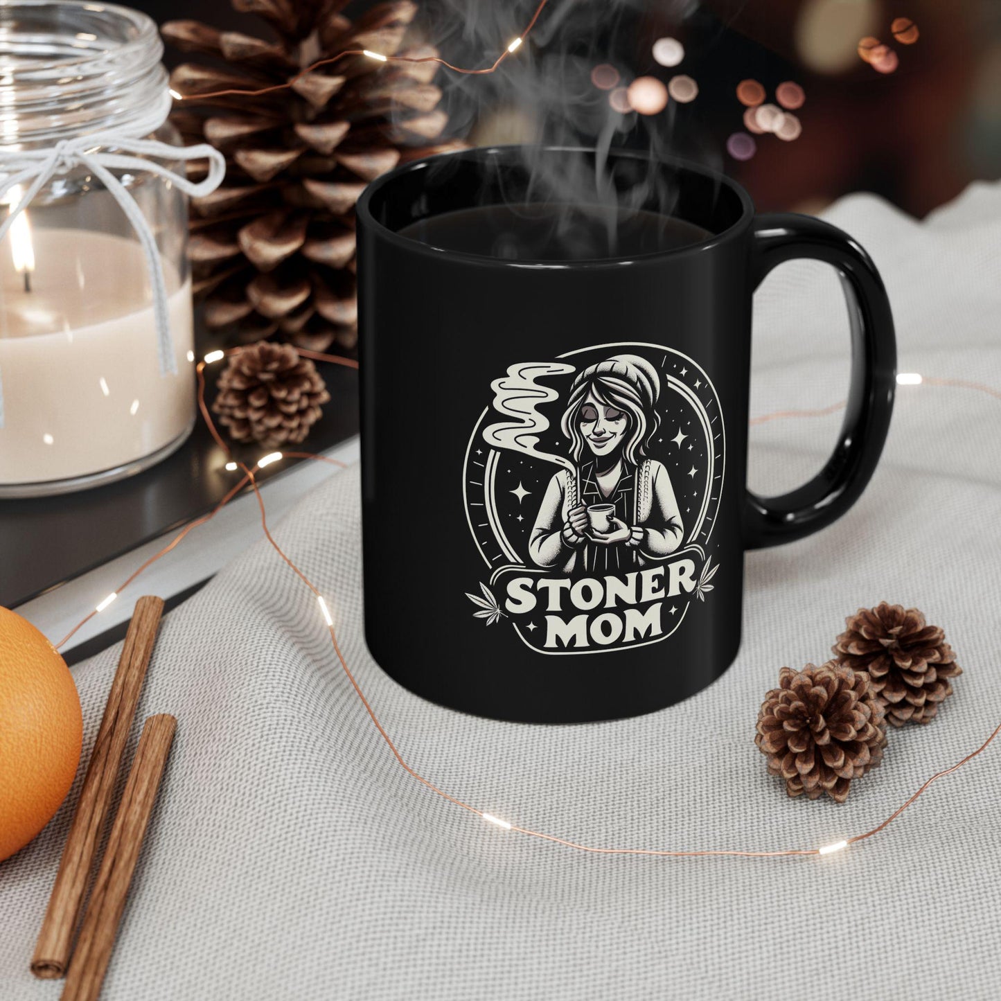 STONER MOM - BLACK Weed Themed Coffee Mugs - Perfect Gift for Smokers, Stoners, Marijuana Lovers, Growers. Mom gifts, Mother's Day