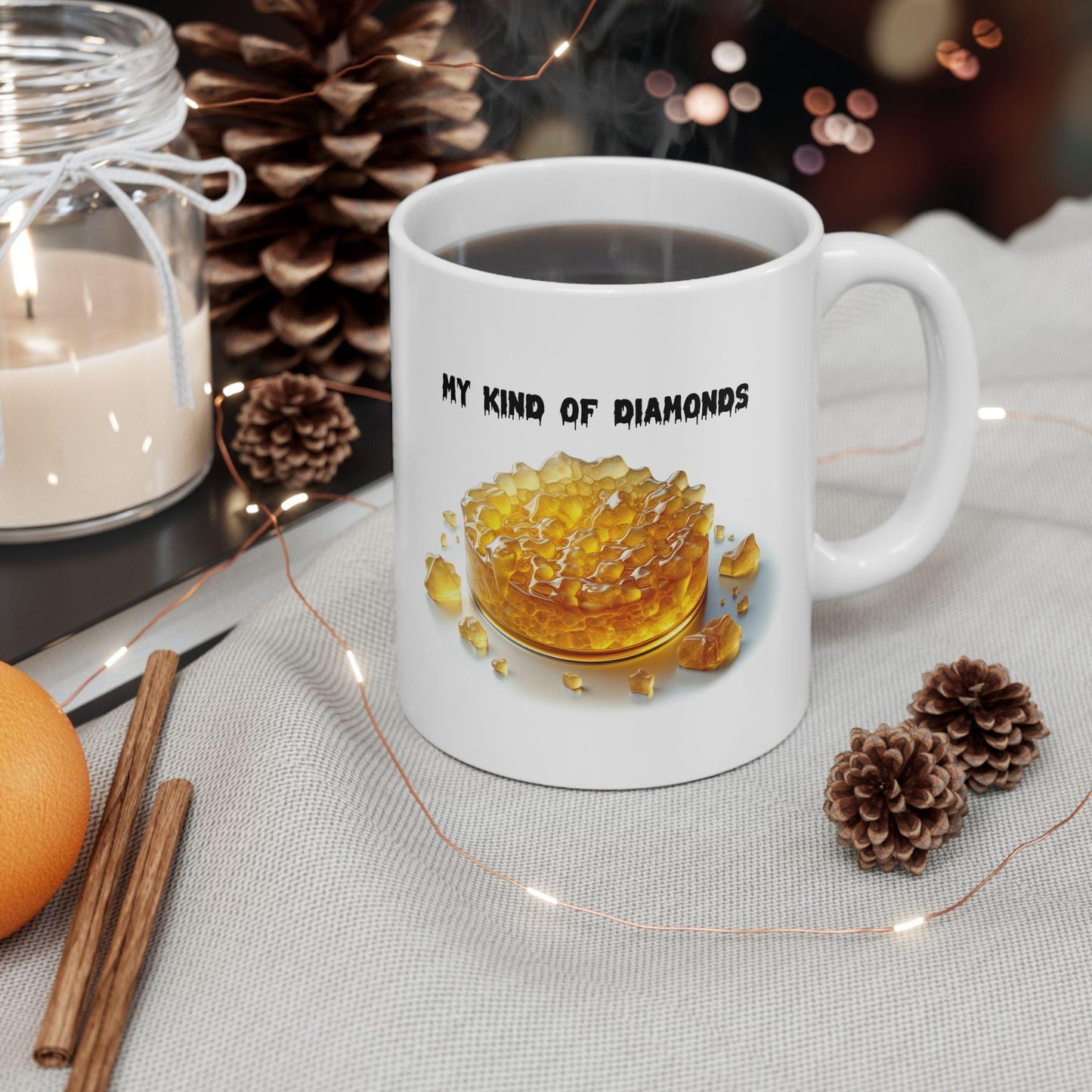 DIAMONDS - WAX/WEED Themed Coffee Mugs, Marijuana Lovers, Perfect Gift for Smokers, Stoners - Dabs Gifts