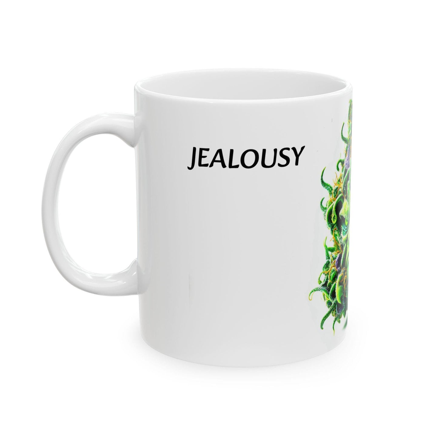 JEALOUSY - (11oz) Weed Strain Coffee Mugs - Perfect Gift for Stoners, Weed Mug, Marijuana Gift; Wake and Bake Essentials; Cannabis Decor