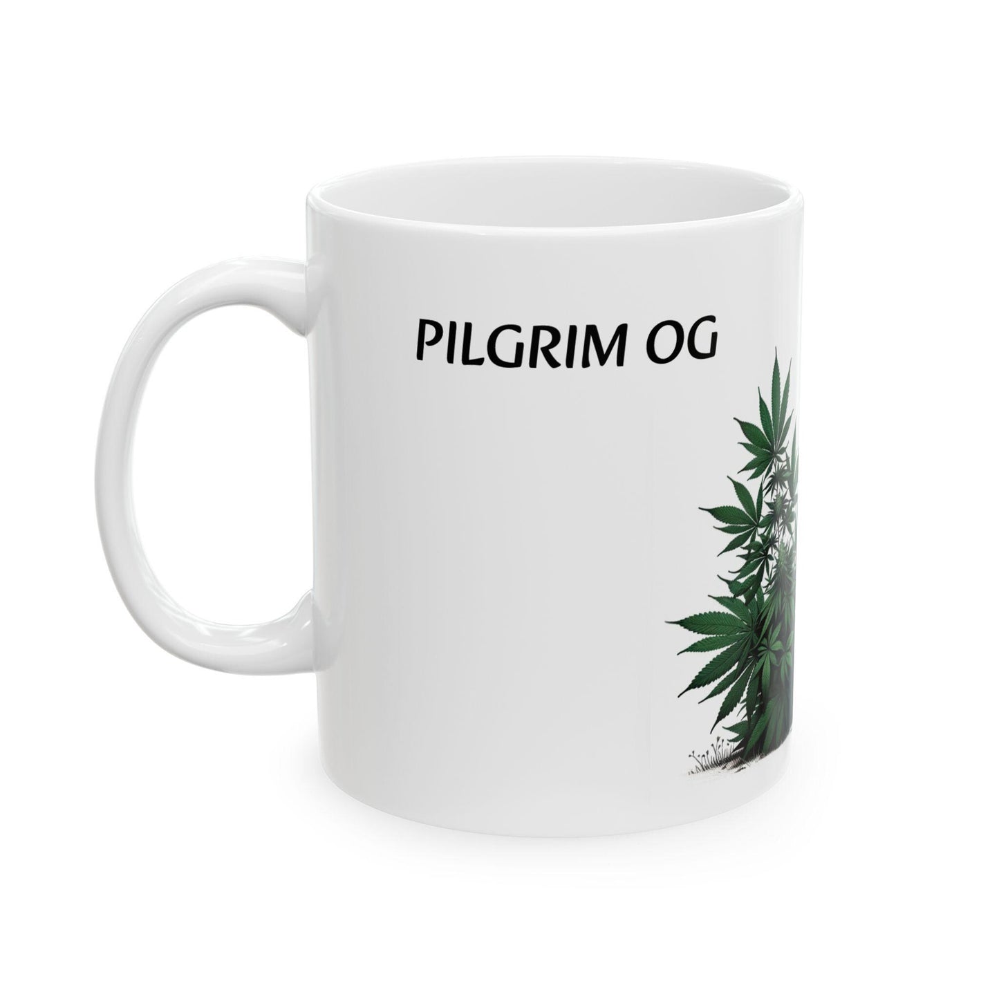 PILGRIM OG - (11oz) Weed Strain Coffee Mugs - Perfect Gift for Stoners, Weed Mug, Marijuana Gift; Wake & Bake Essentials; Cannabis Pot Decor