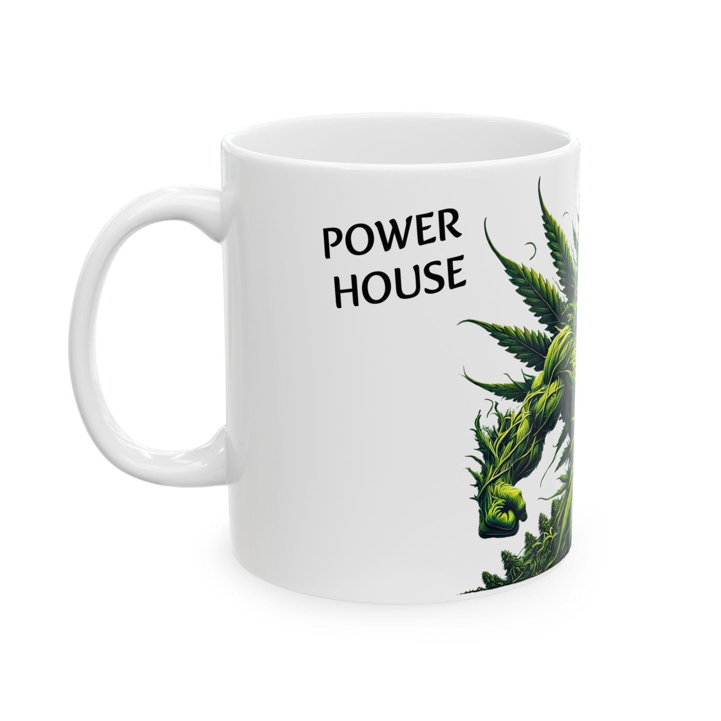 POWER HOUSE - (11oz) Weed Strain Coffee Mugs - Stoner Gift, Weed Mug, Marijuana Gift; Wake and Bake Essentials; Cannabis Pot Decor